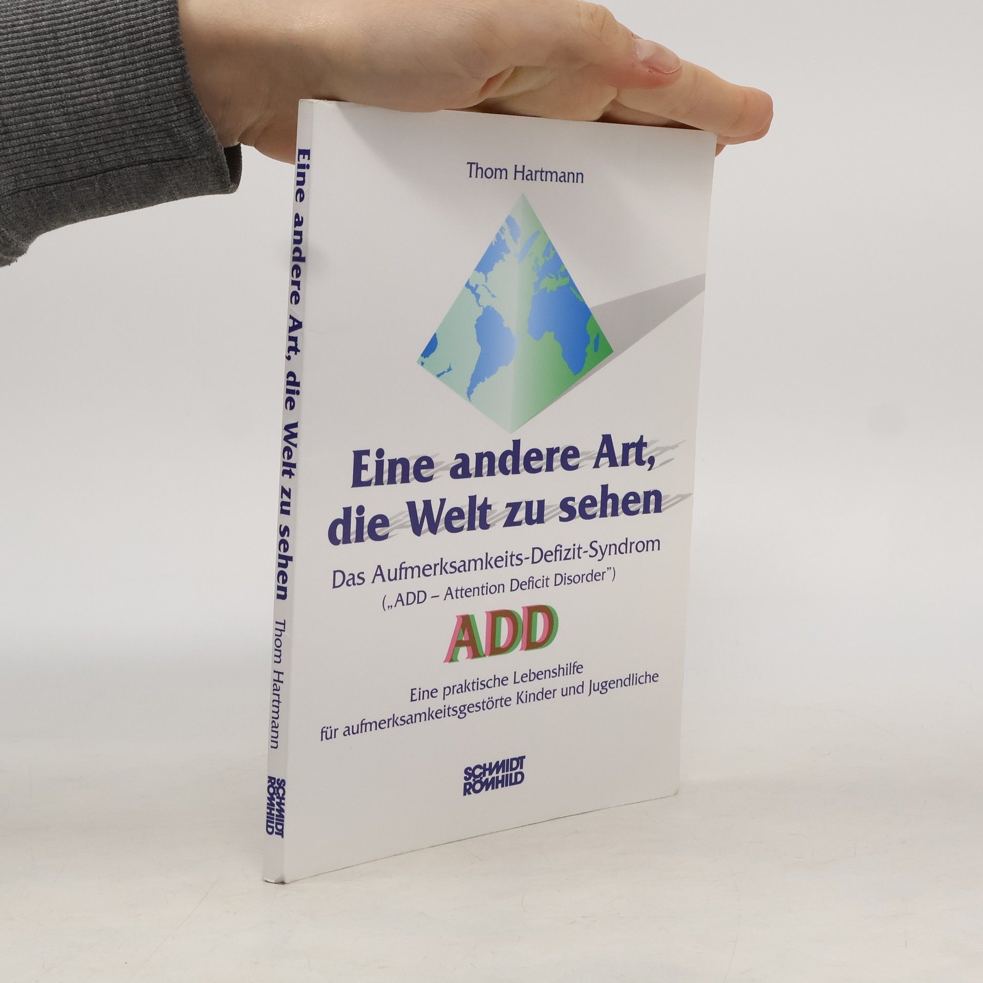 Thom Hartmann Eine andere Art, die Welt zu sehen