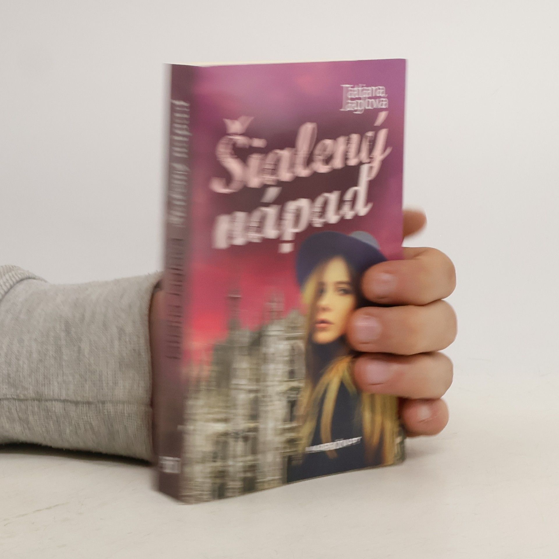 Tatiana Jaglová Šialený nápad