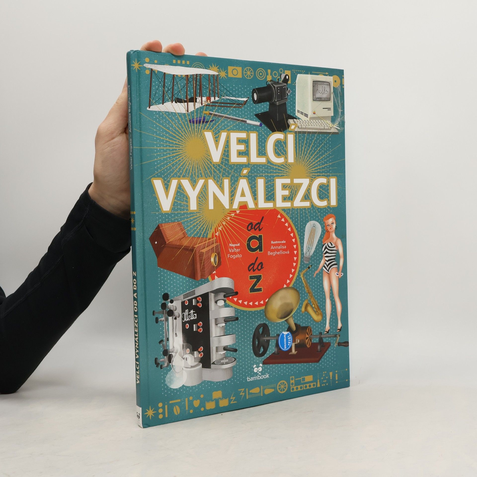 Valter Fogato Velcí vynálezci od A do Z