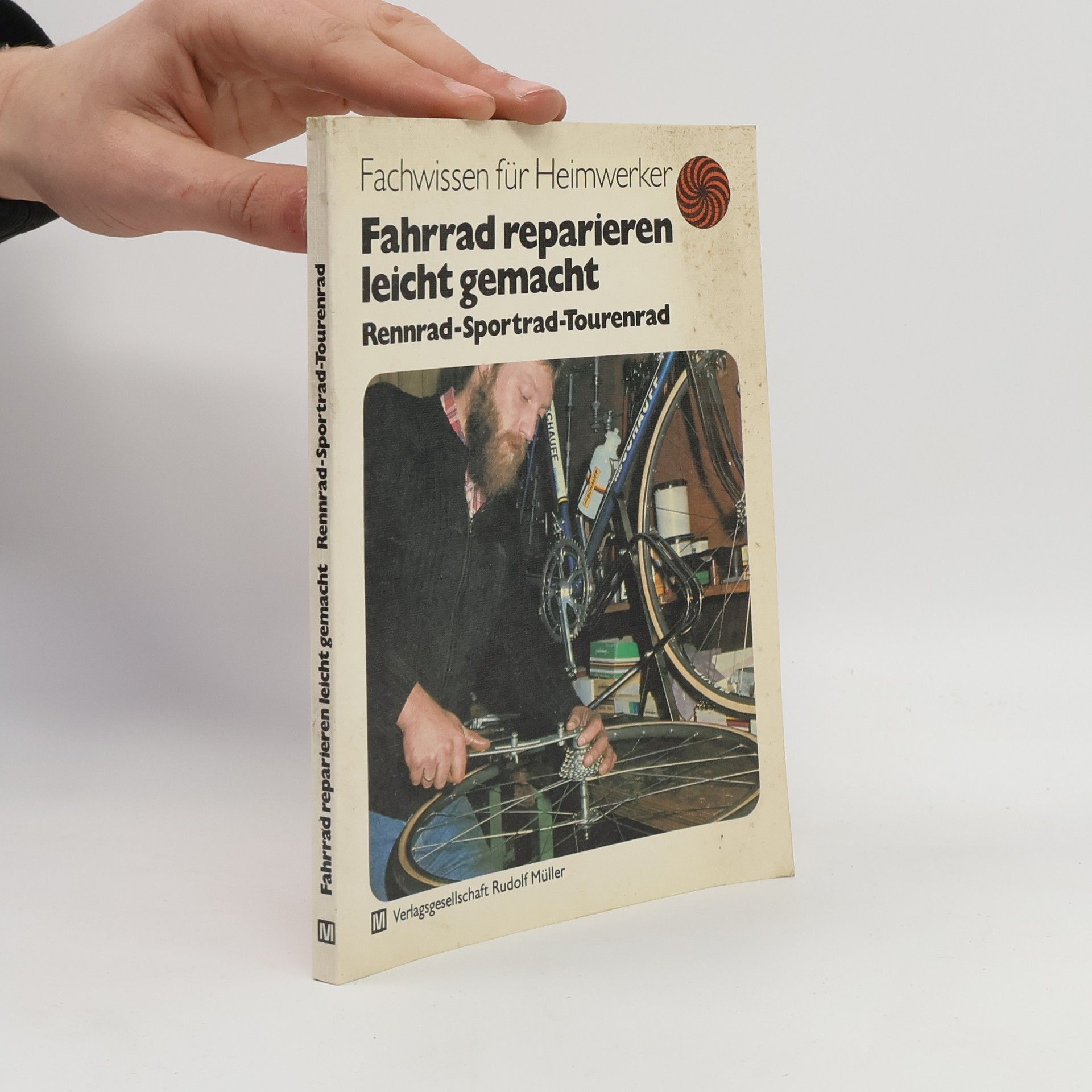 Hans Richards Fahrrad reparieren leicht gemacht