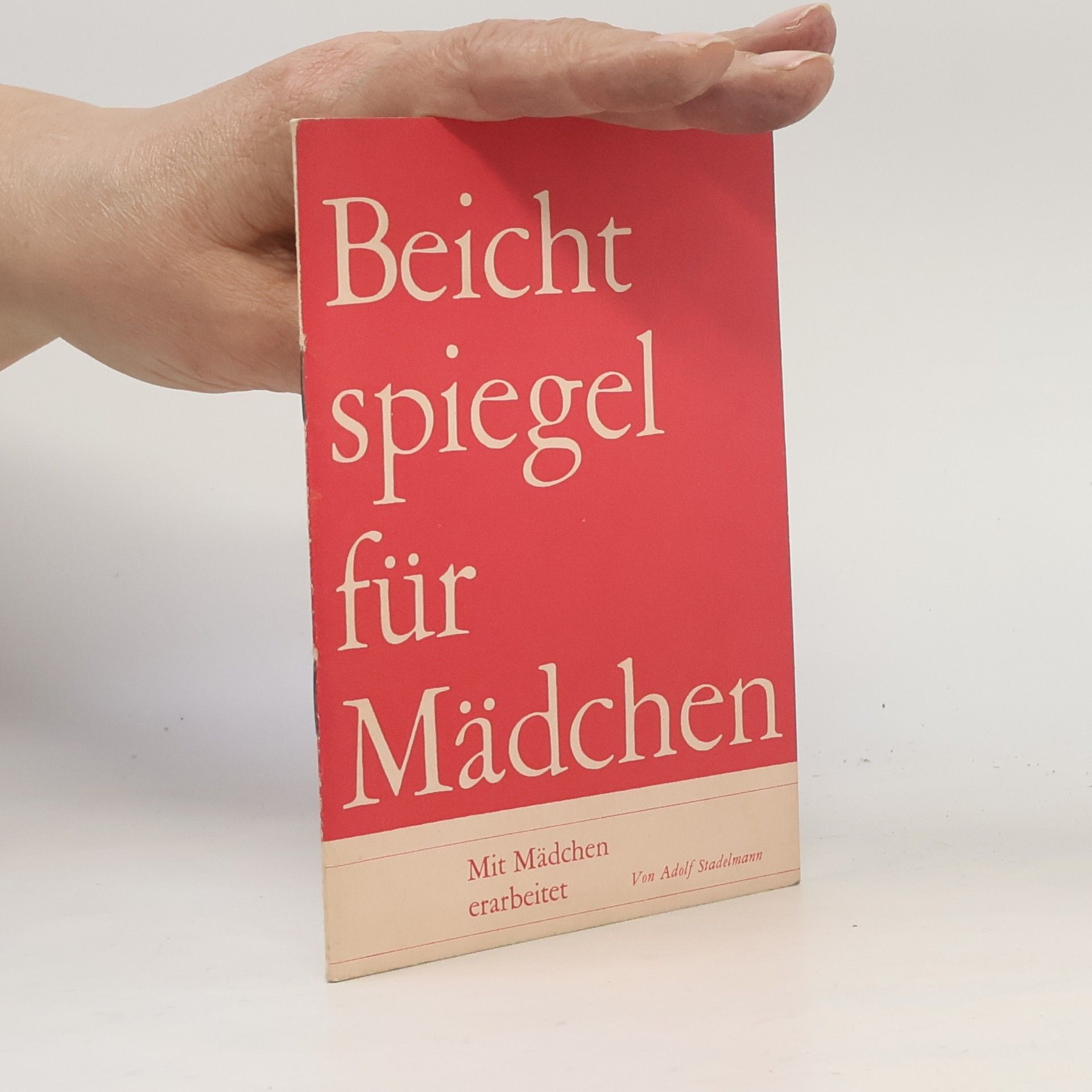 Various authors Beichtspiegel für Mädchen
