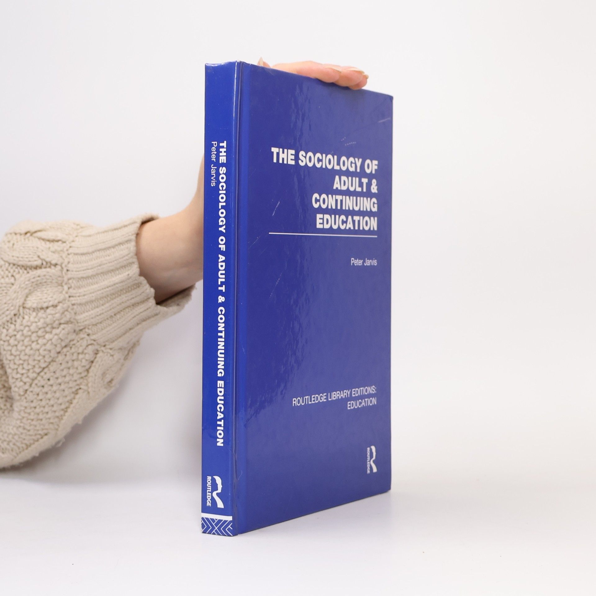 Peter Jarvis The Sociology of Adult & Continuing Education