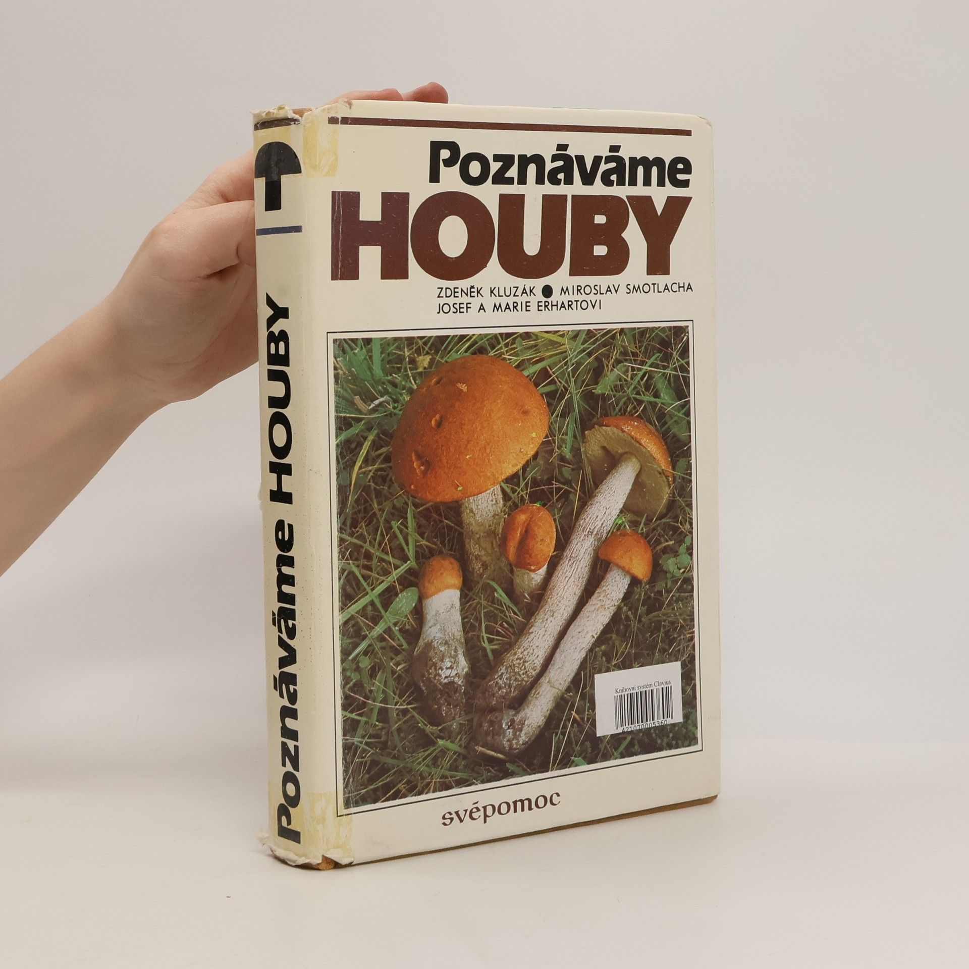 Zdeněk Kluzák Poznáváme houby