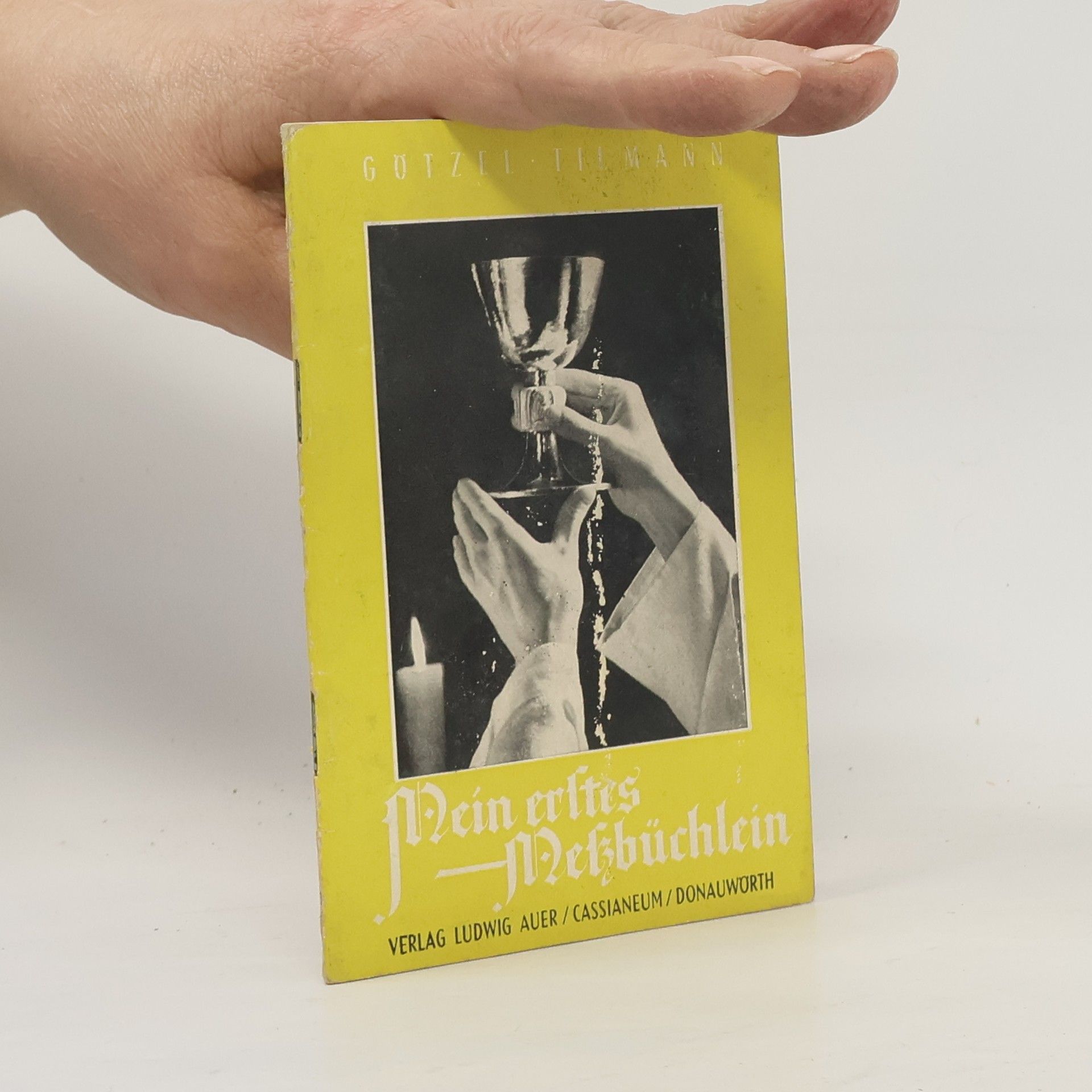 Autorenkollektiv Mein erstes Meßbüchlein