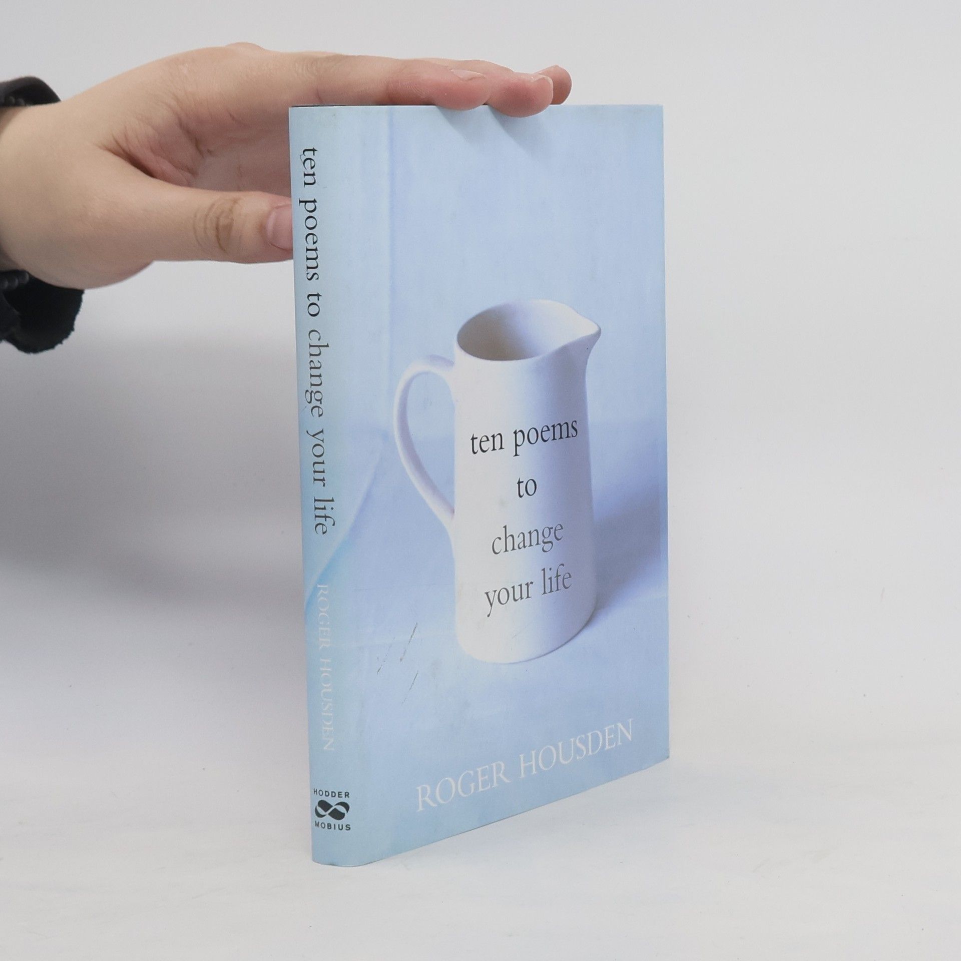 Roger Housden Ten Poems to Change Your Life