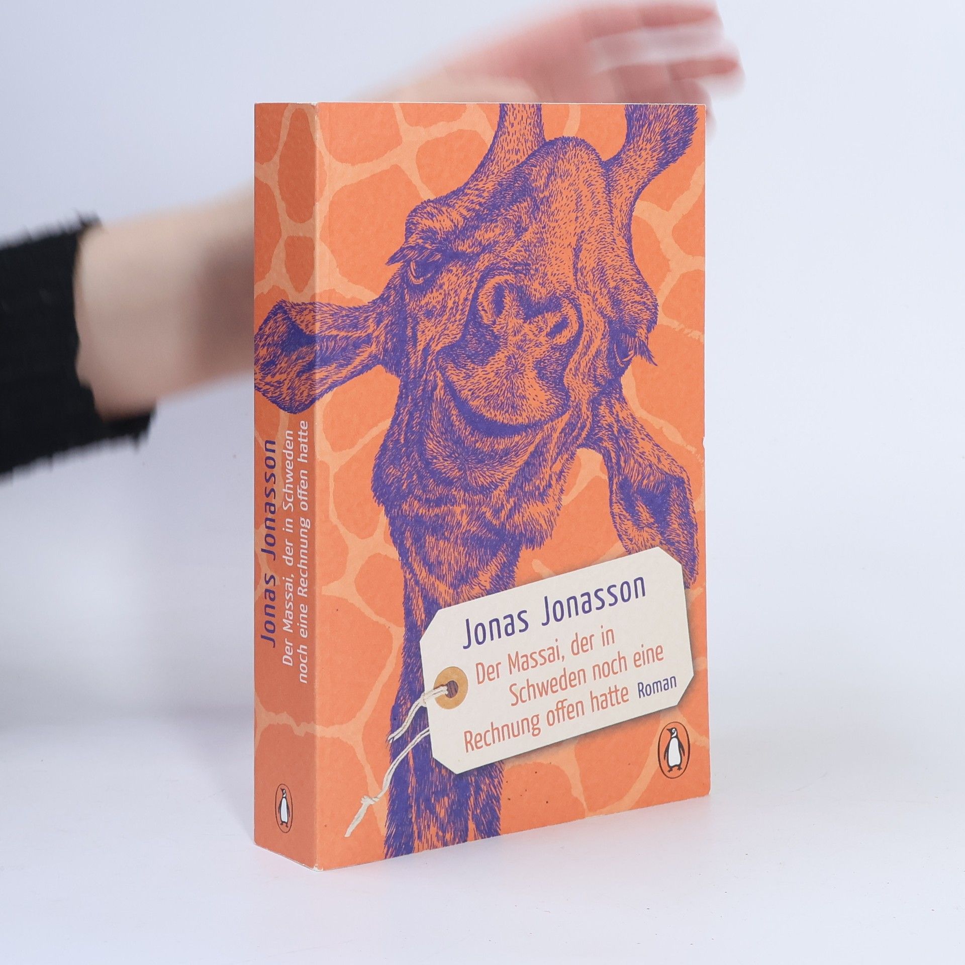 Jonas Jonasson Der Massai, der in Schweden noch eine rechnung offen hatte