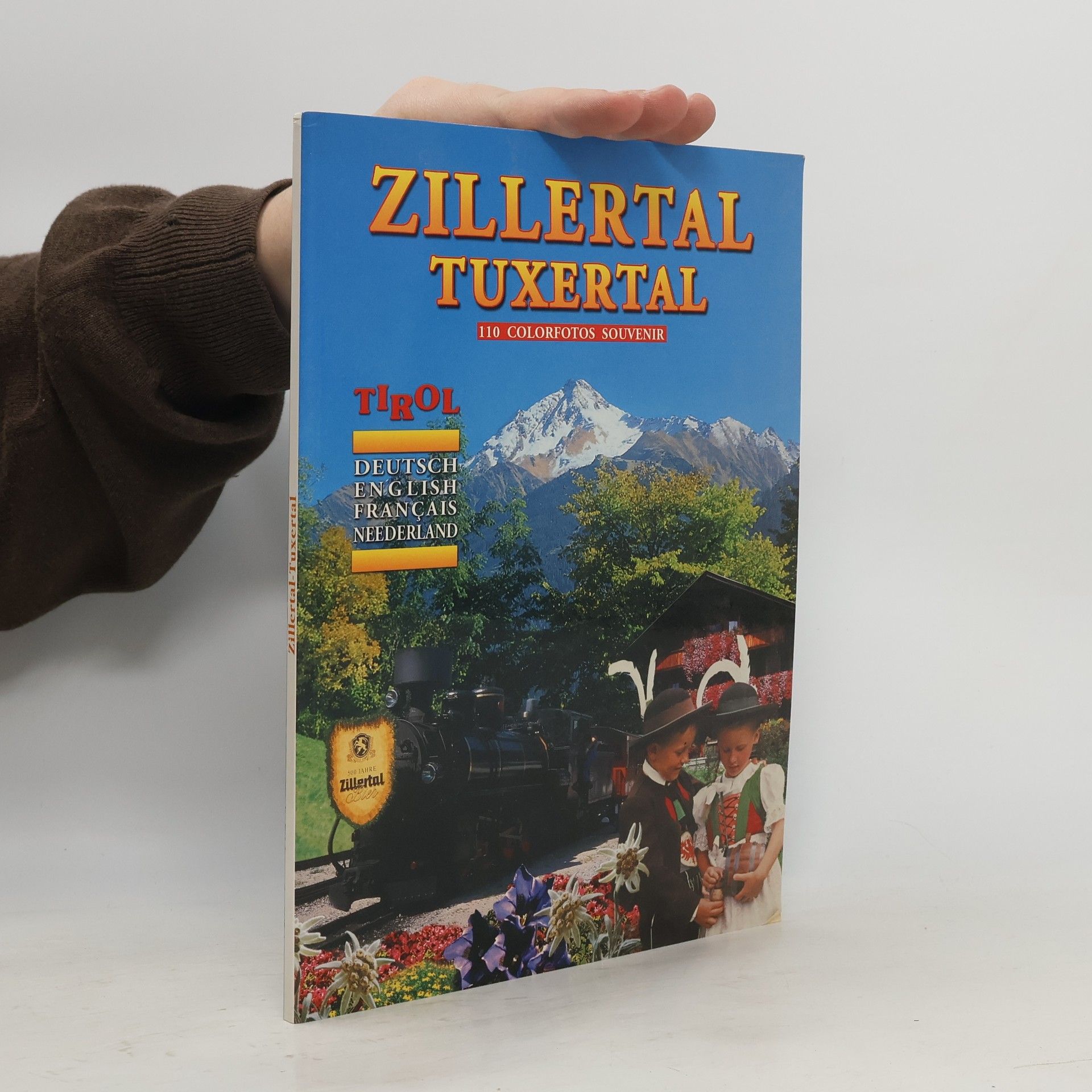 Kolektív autorov Zillertal Tuxertal