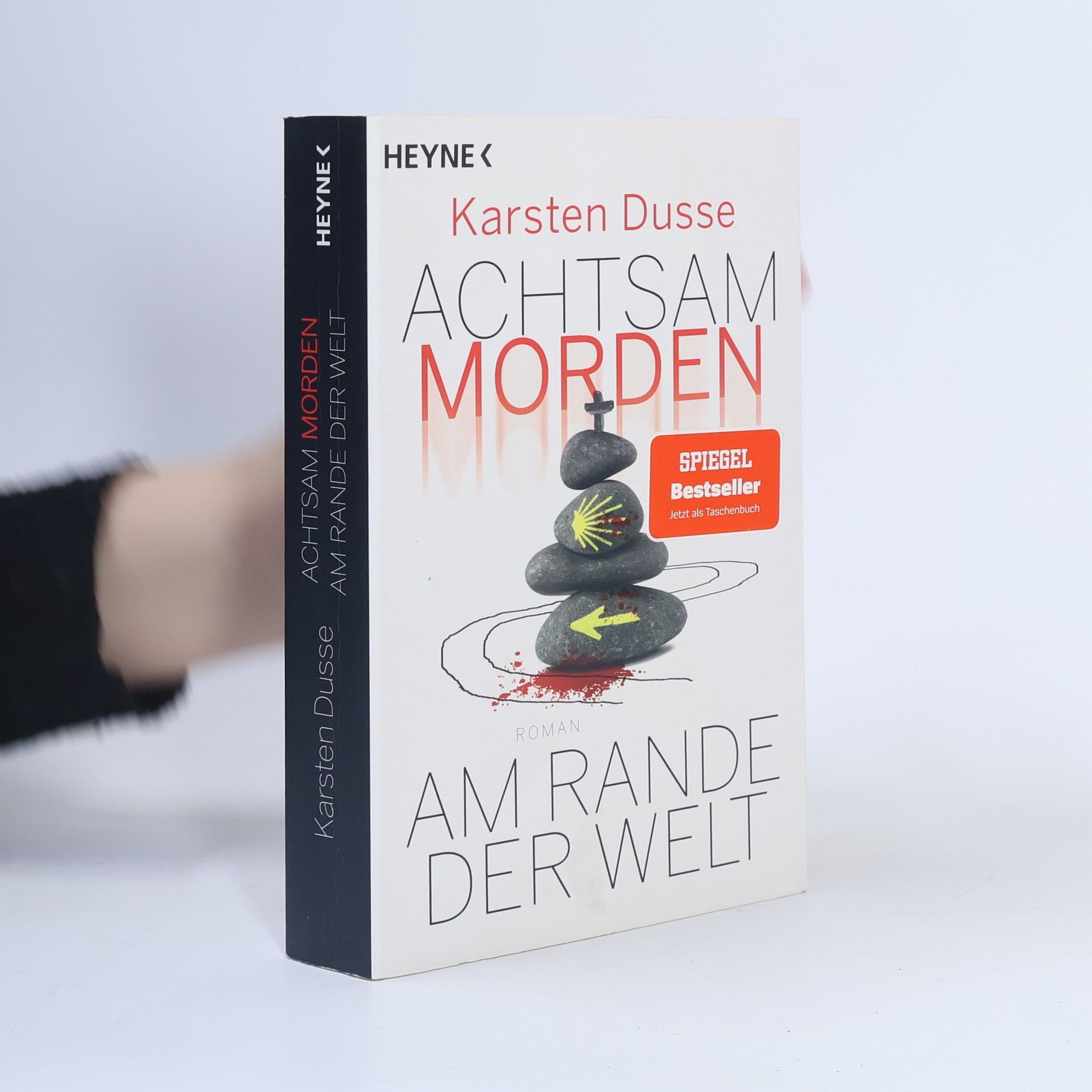 Karsten Dusse Achtsam morden am Rande der Welt