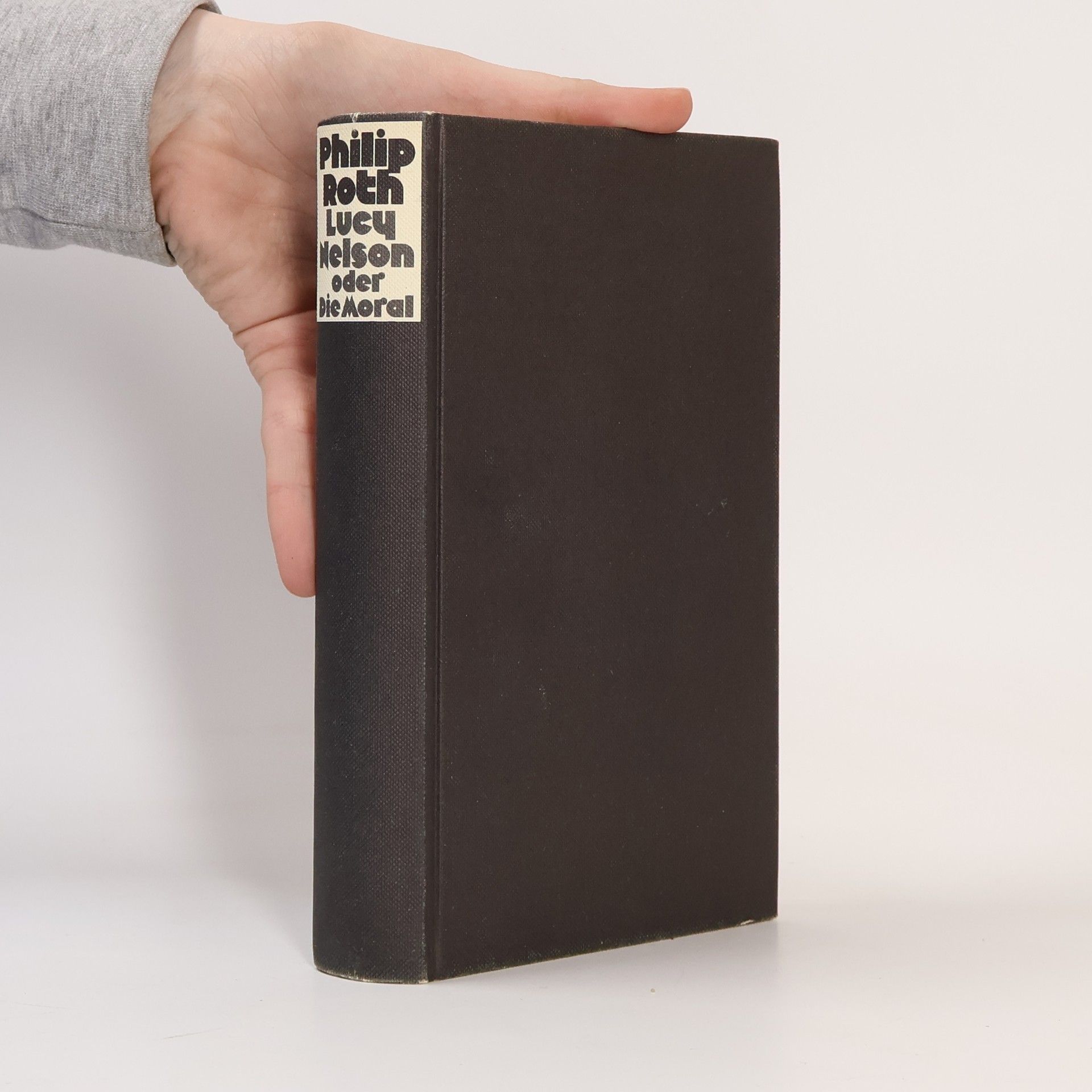 Philip Roth Lucy Nelson oder Die Moral