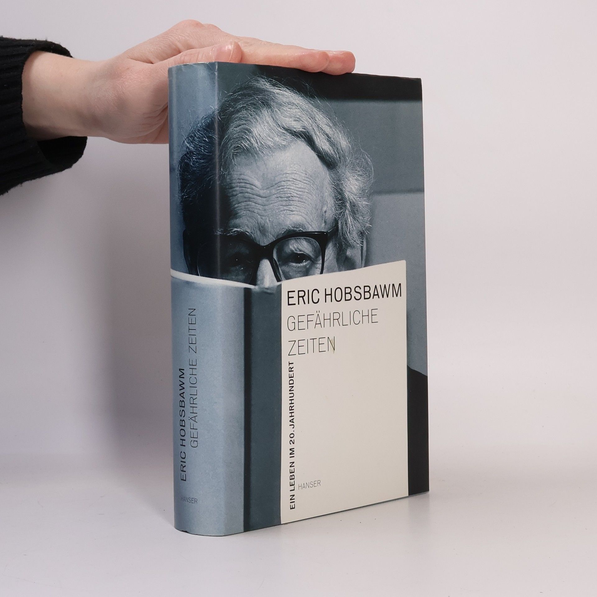 Eric Hobsbawm Gefährliche Zeiten