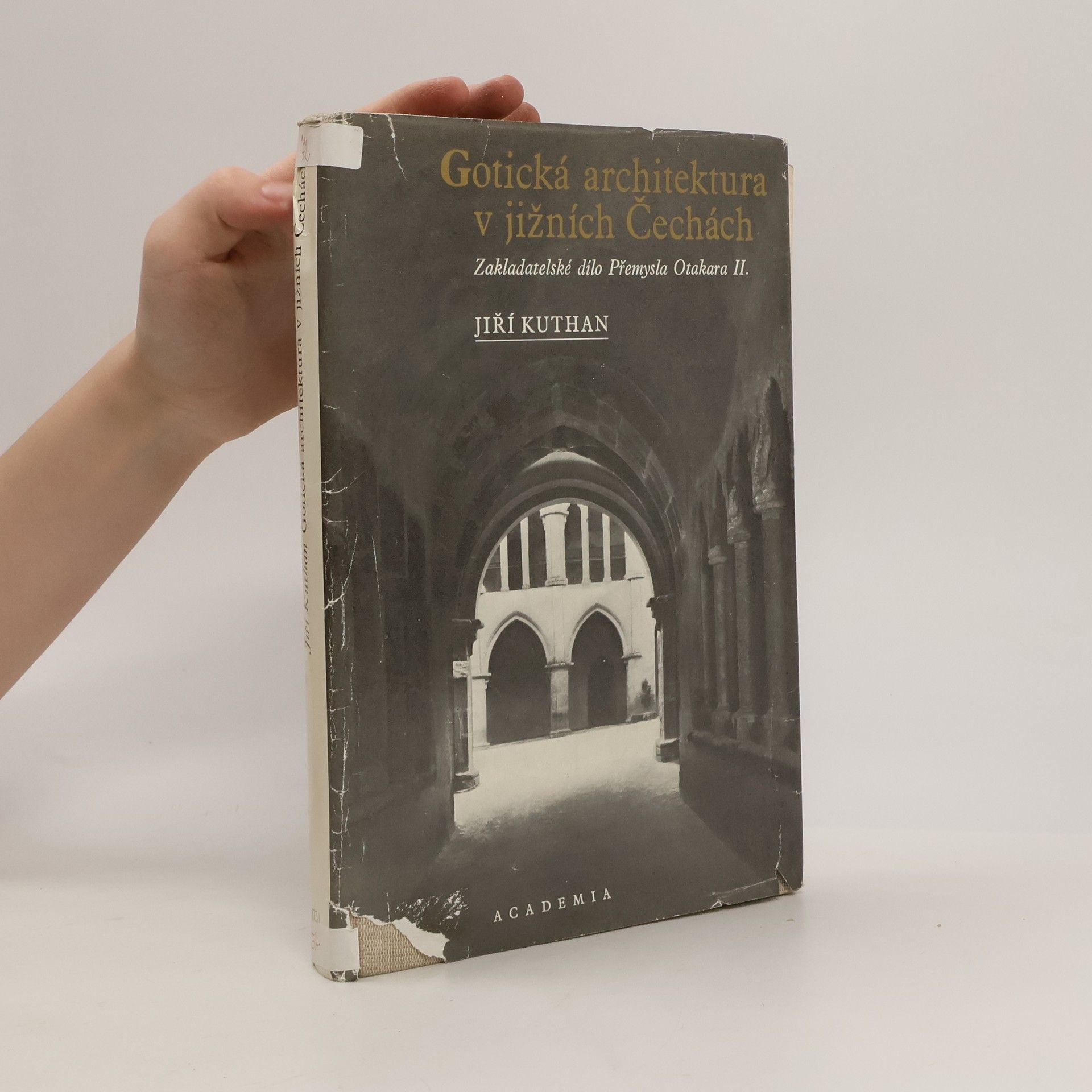 Jiří Kuthan Gotická architektura v jižních Čechách