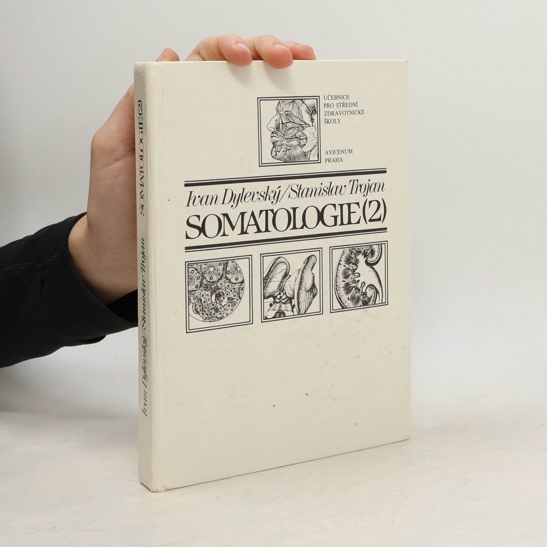 Ivan Dylevský Somatologie 1. a 2. díl