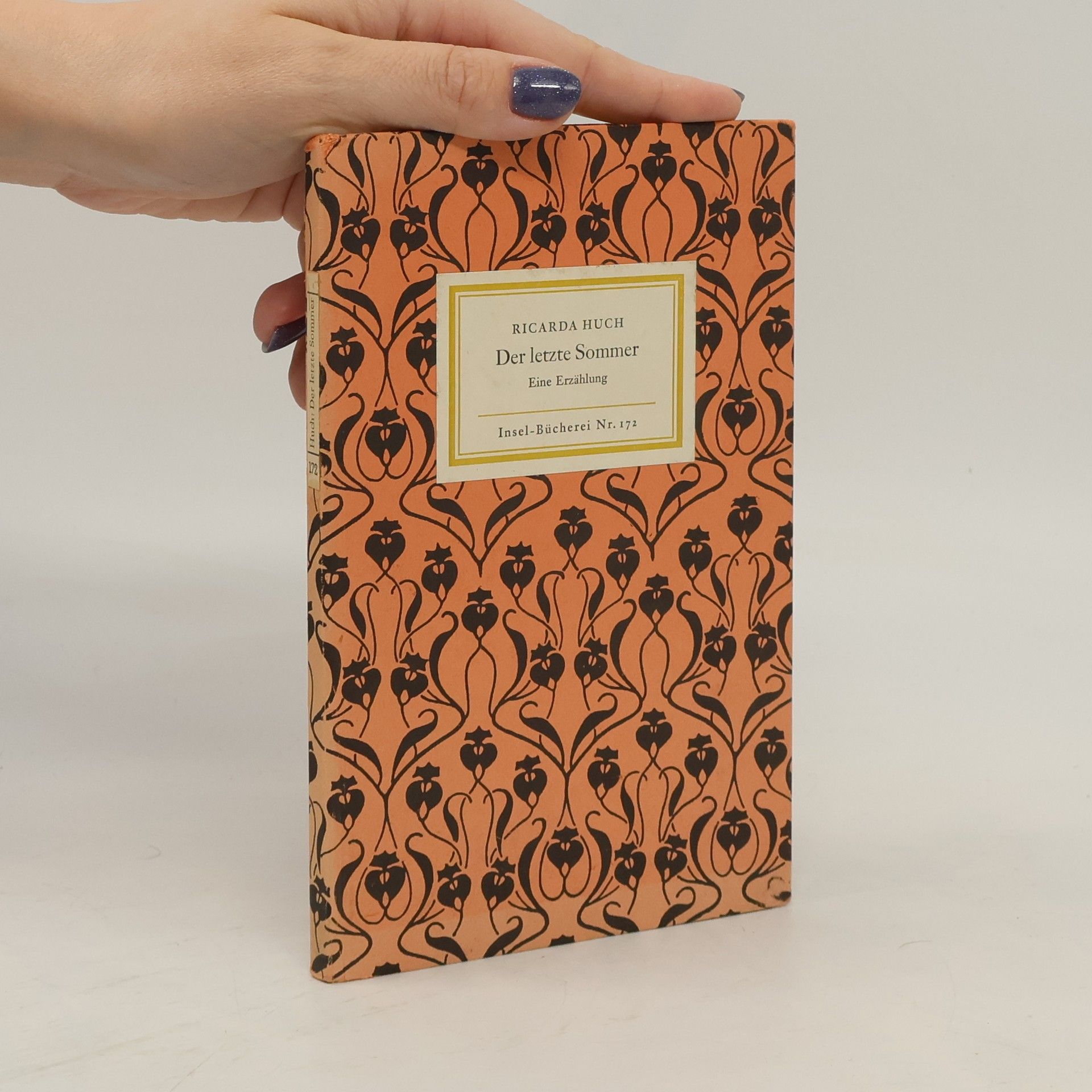 Ricarda Huch Der letzte Sommer