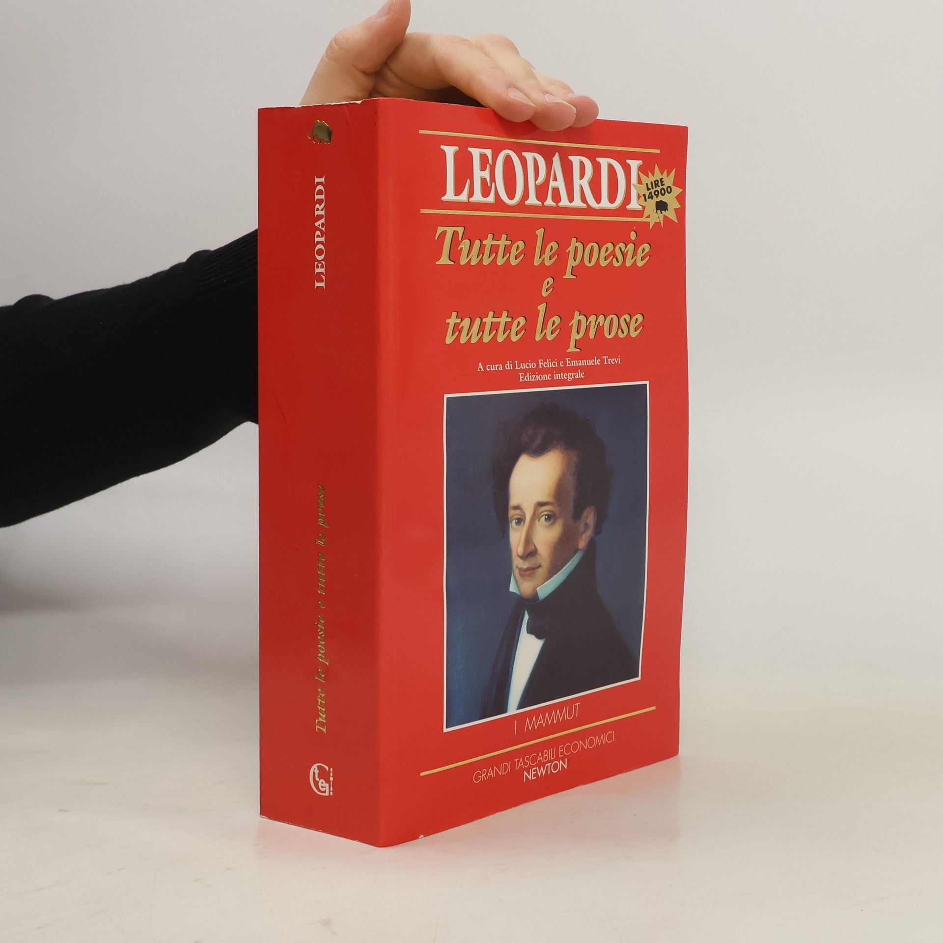 Giacomo Leopardi Tutte le poesie e tutte le prose