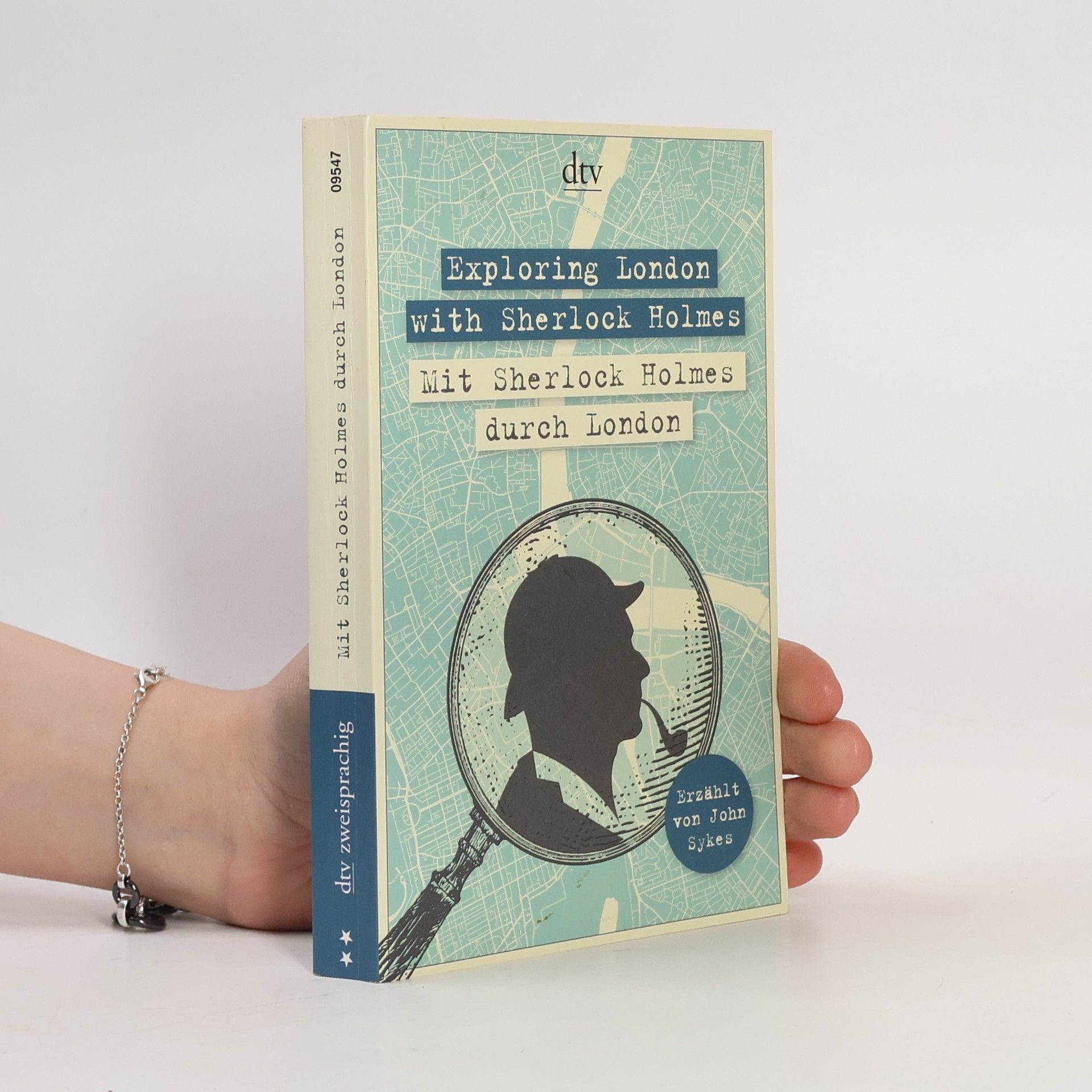 Exploring London with Sherlock Holmes: dtv zweisprachig für Fortgeschrittene – Englisch