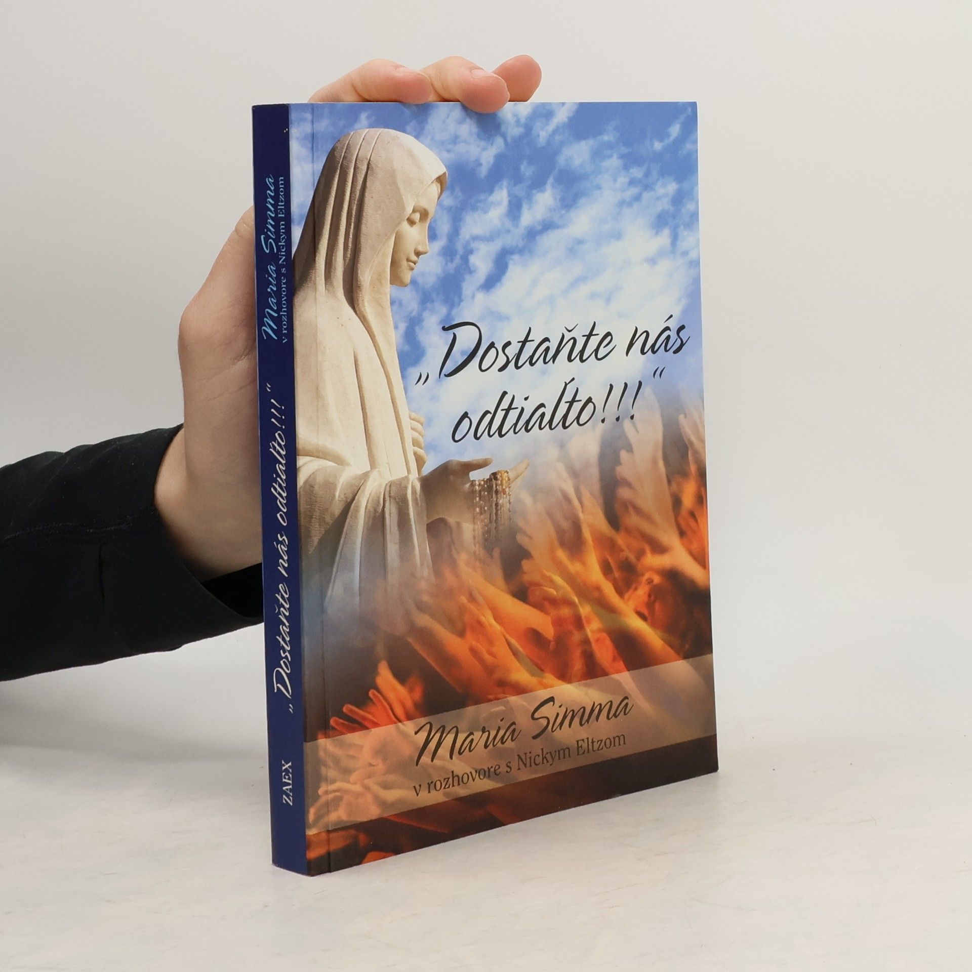 Maria Simma Dostaňte nás odtiaľto!!!