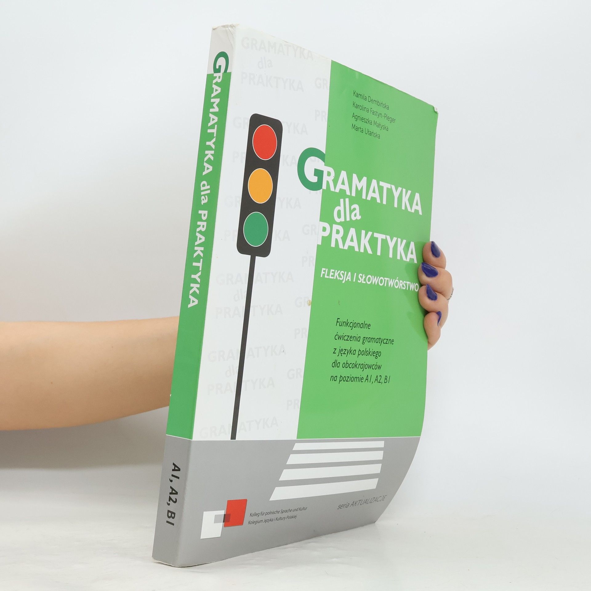 Kamila Dembińska Gramatyka dla praktyka