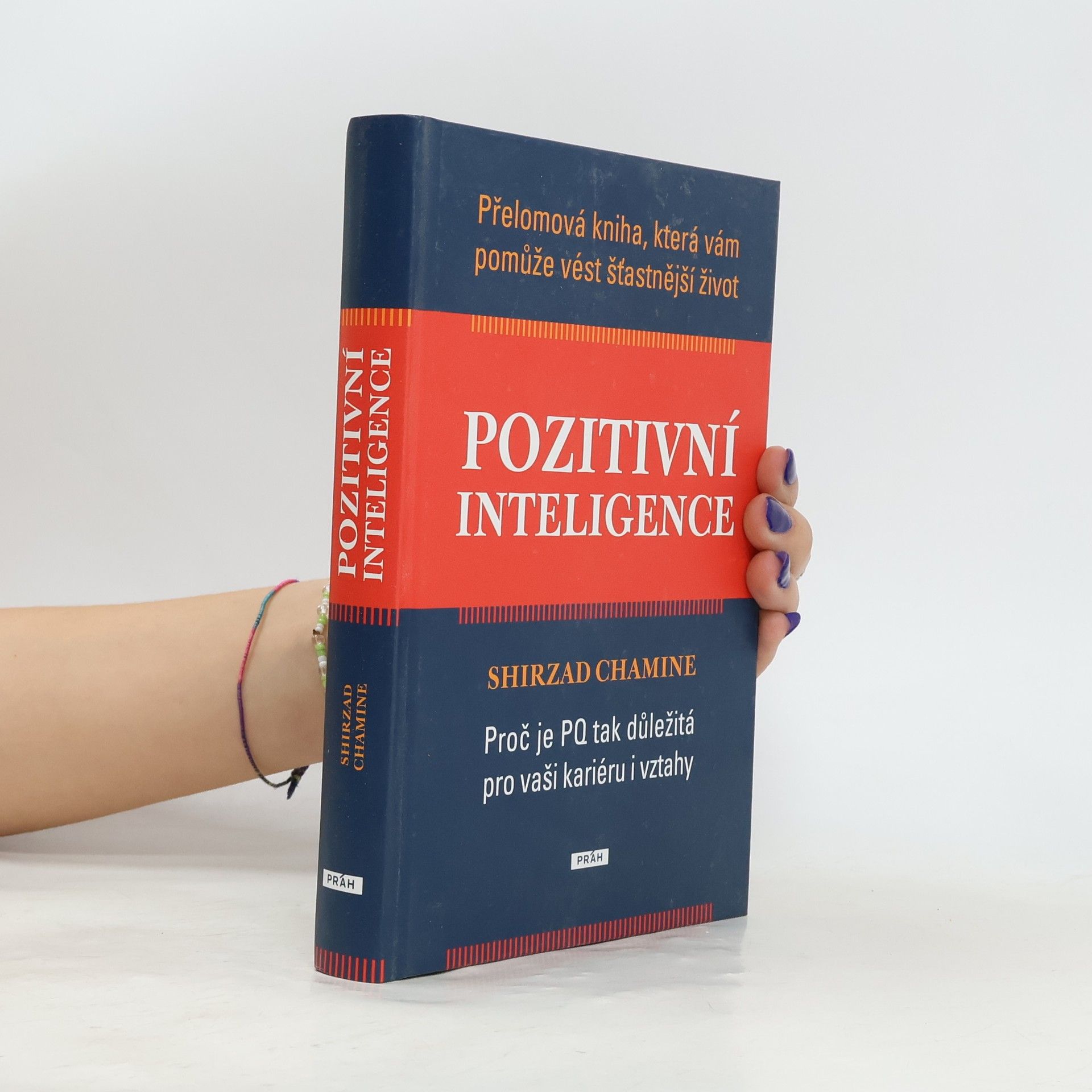 Shirzad Chamine Pozitivní inteligence