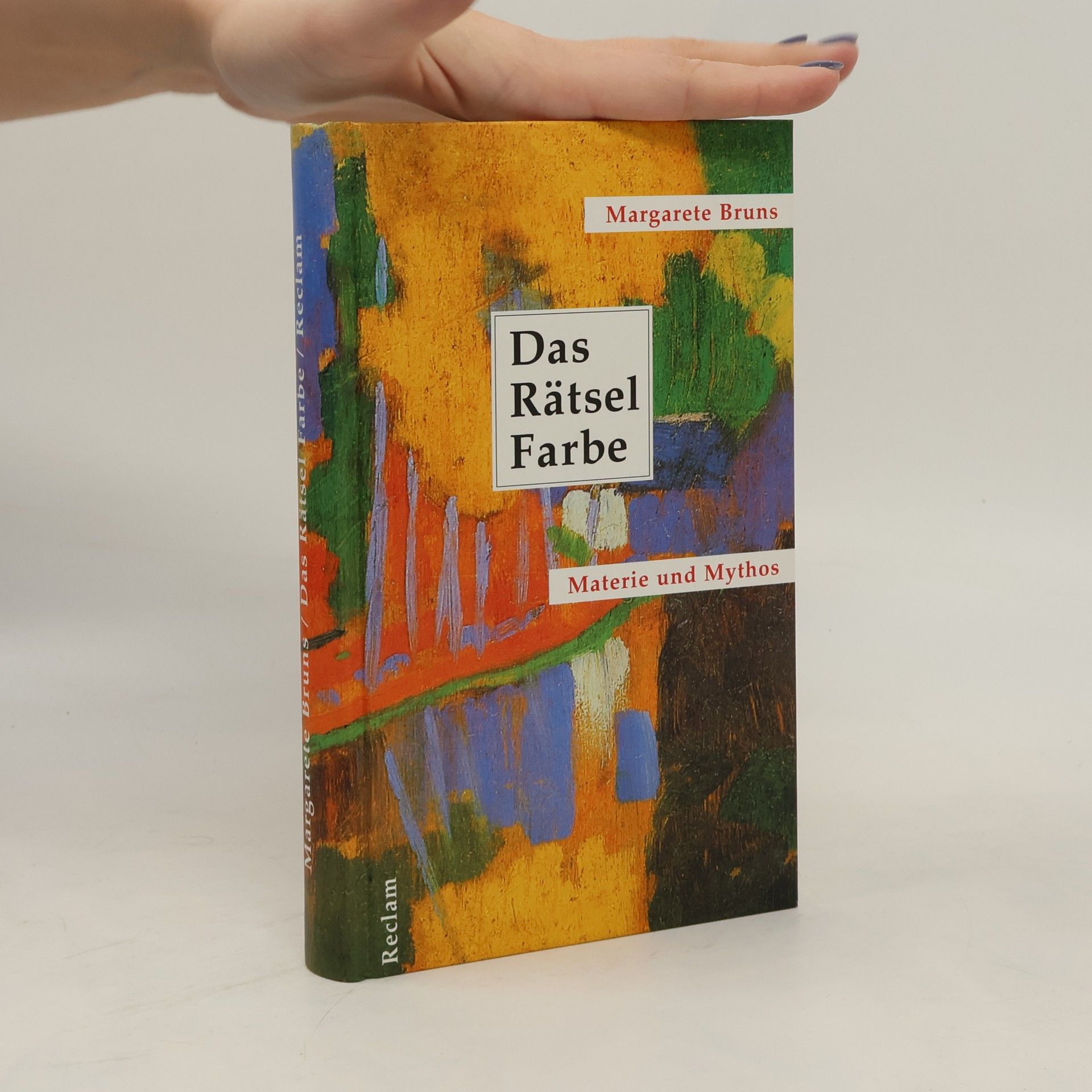 Margarete Bruns Das Rätsel Farbe