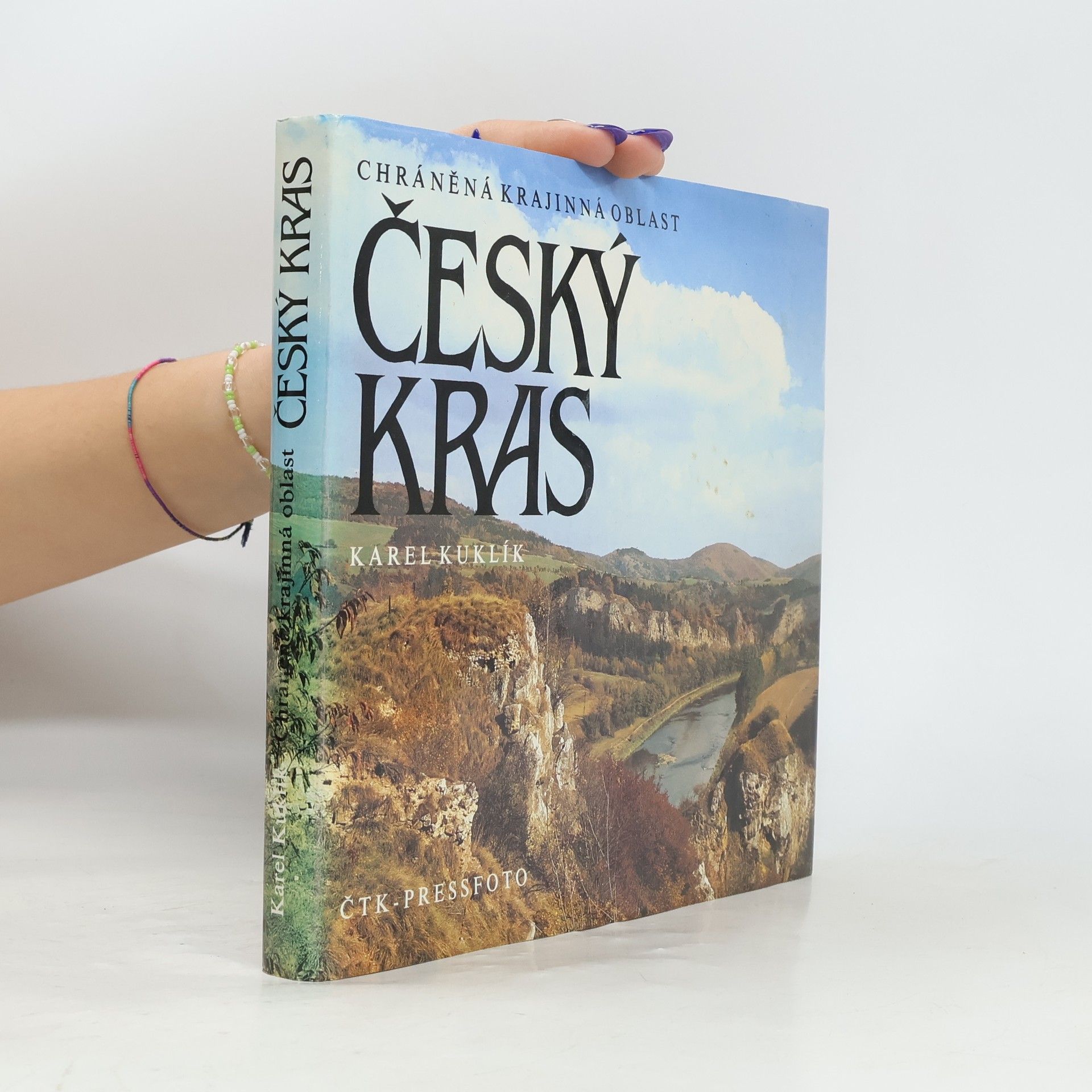 Karel Kuklík Chráněná krajinná oblast Český kras