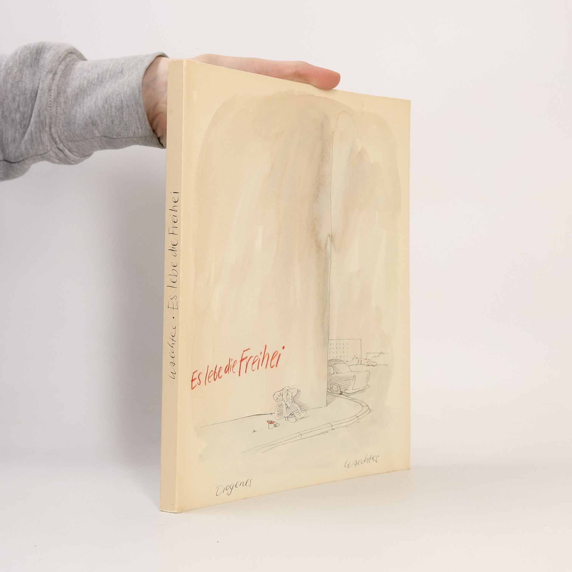 F. K. Waechter Es lebe die Freihei