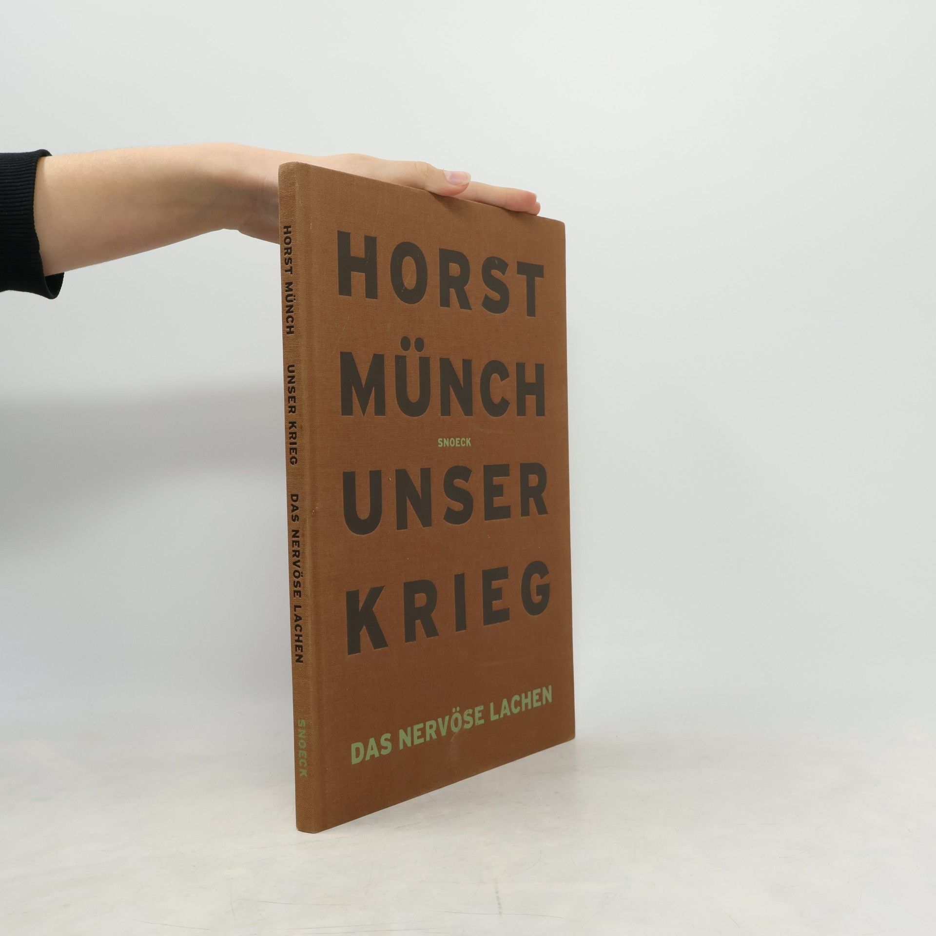 Horst Münch Horst Münch, unser Krieg