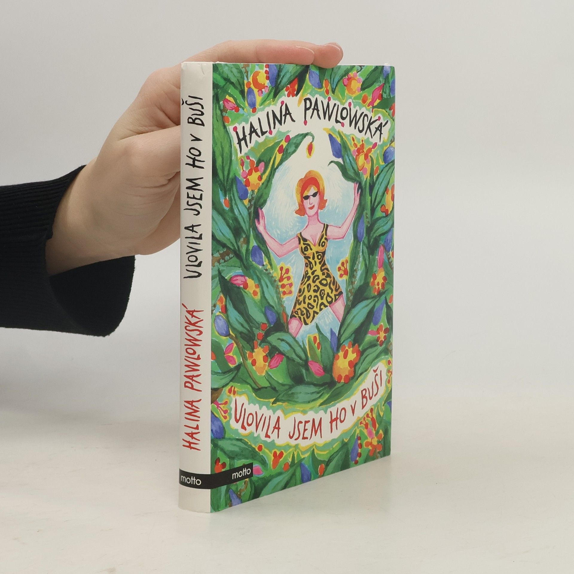 Ulovila jsem ho v buši