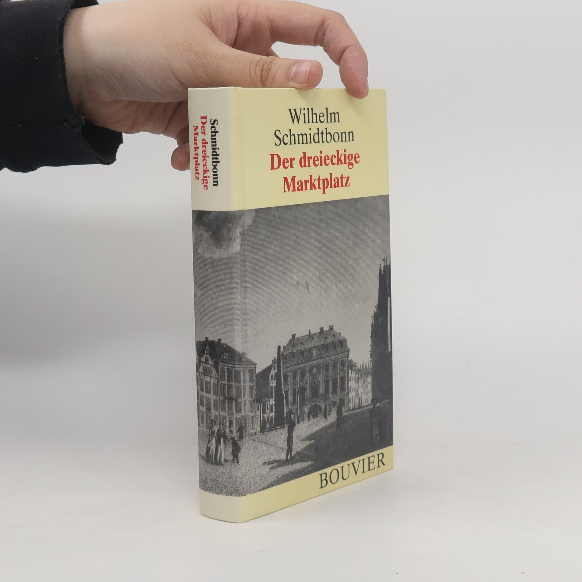 Wilhelm Schmidtbonn Der dreieckige Marktplatz