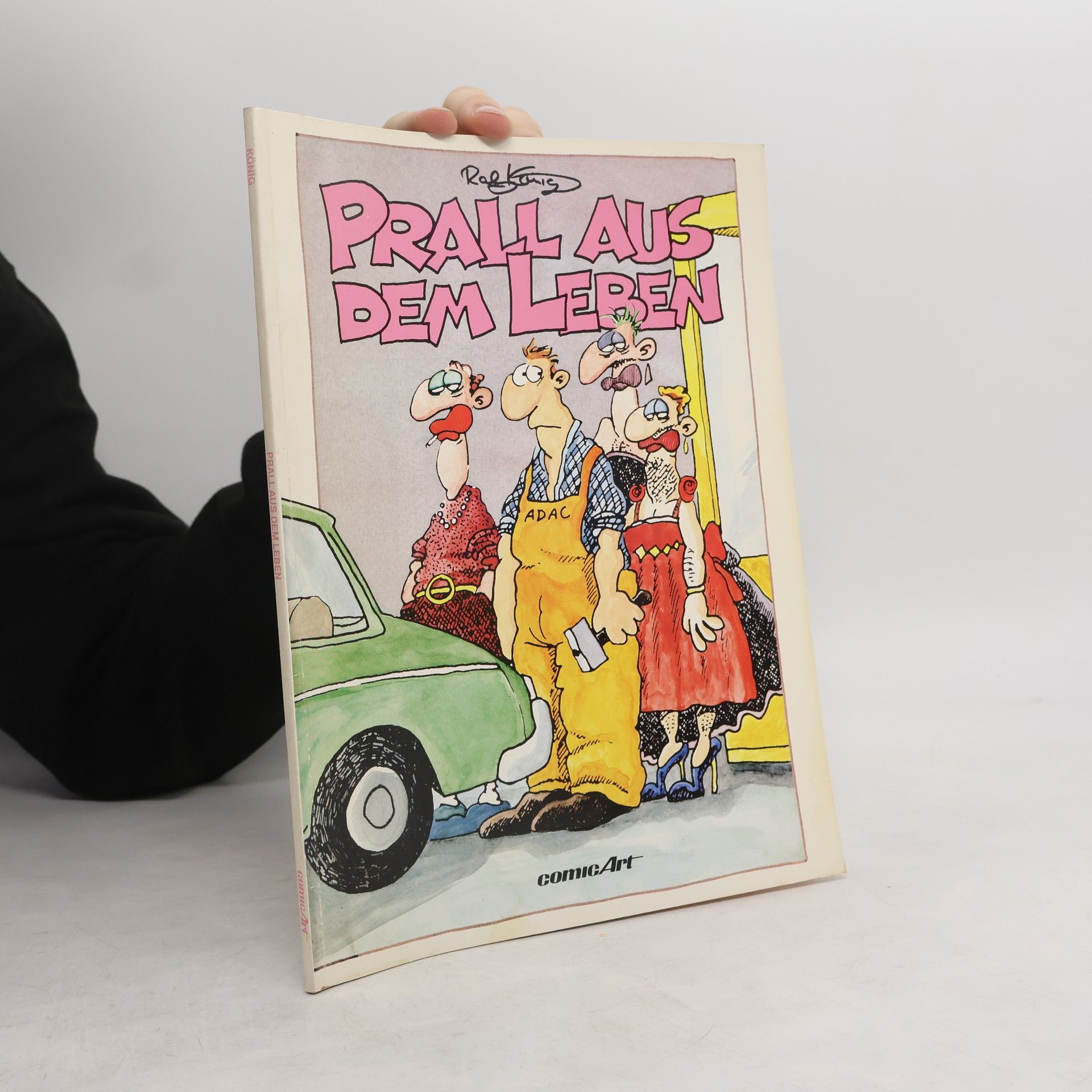 Ralf König Prall aus dem Leben