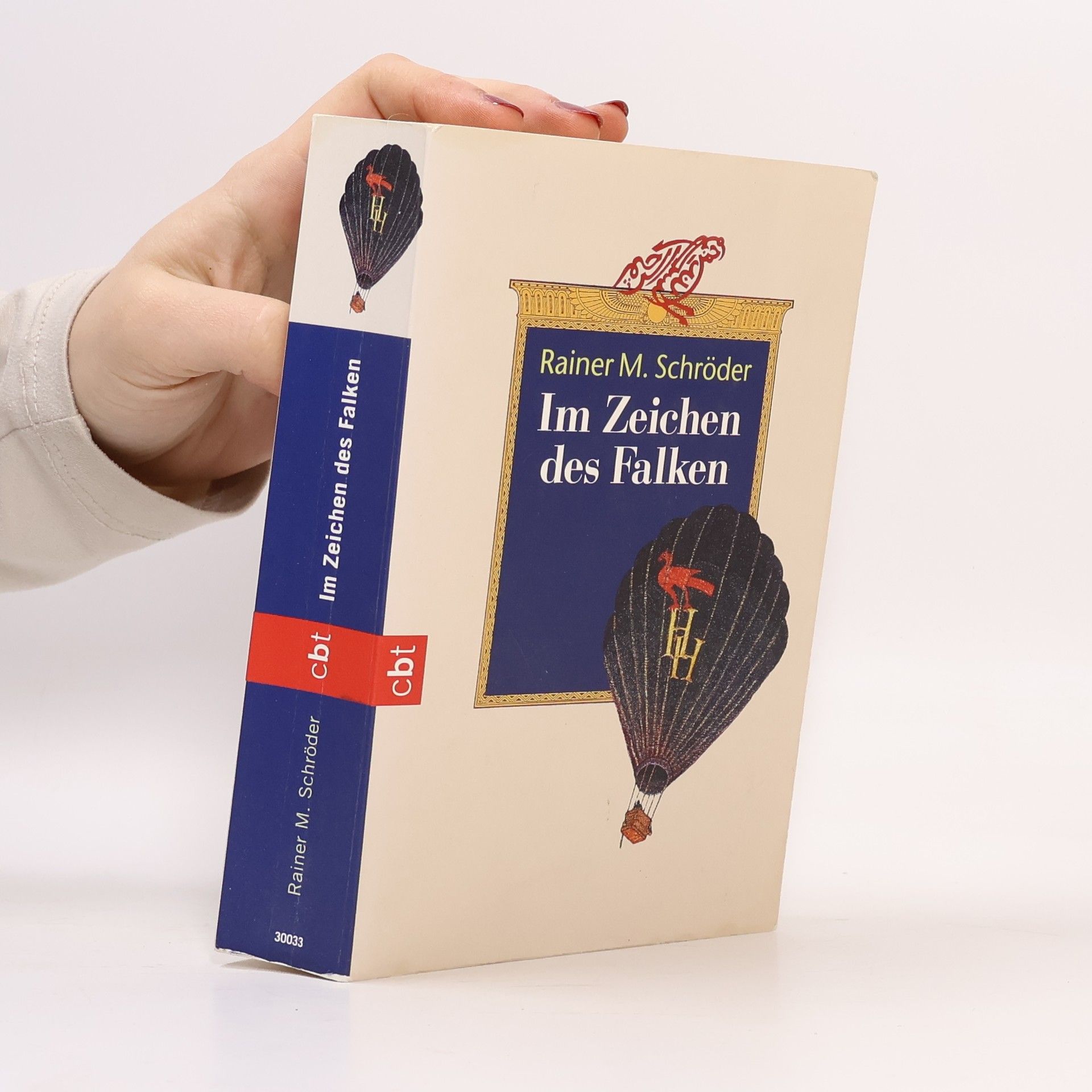 Rainer M. Schröder Im Zeichen des Falken