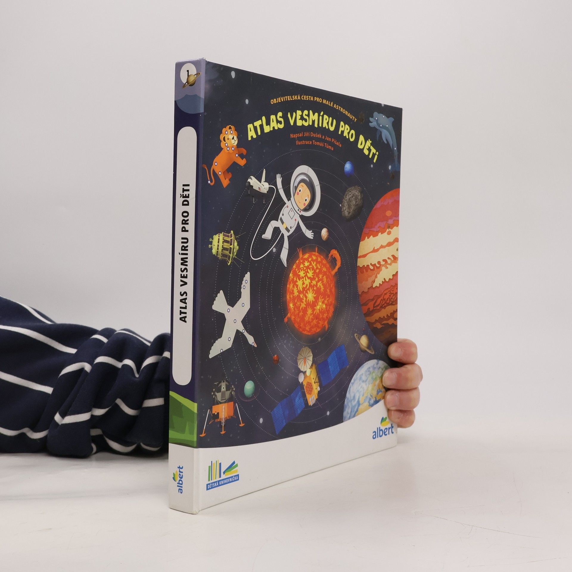 Jiří Dušek Atlas vesmíru pro děti: Objevitelská cesta pro malé astronauty