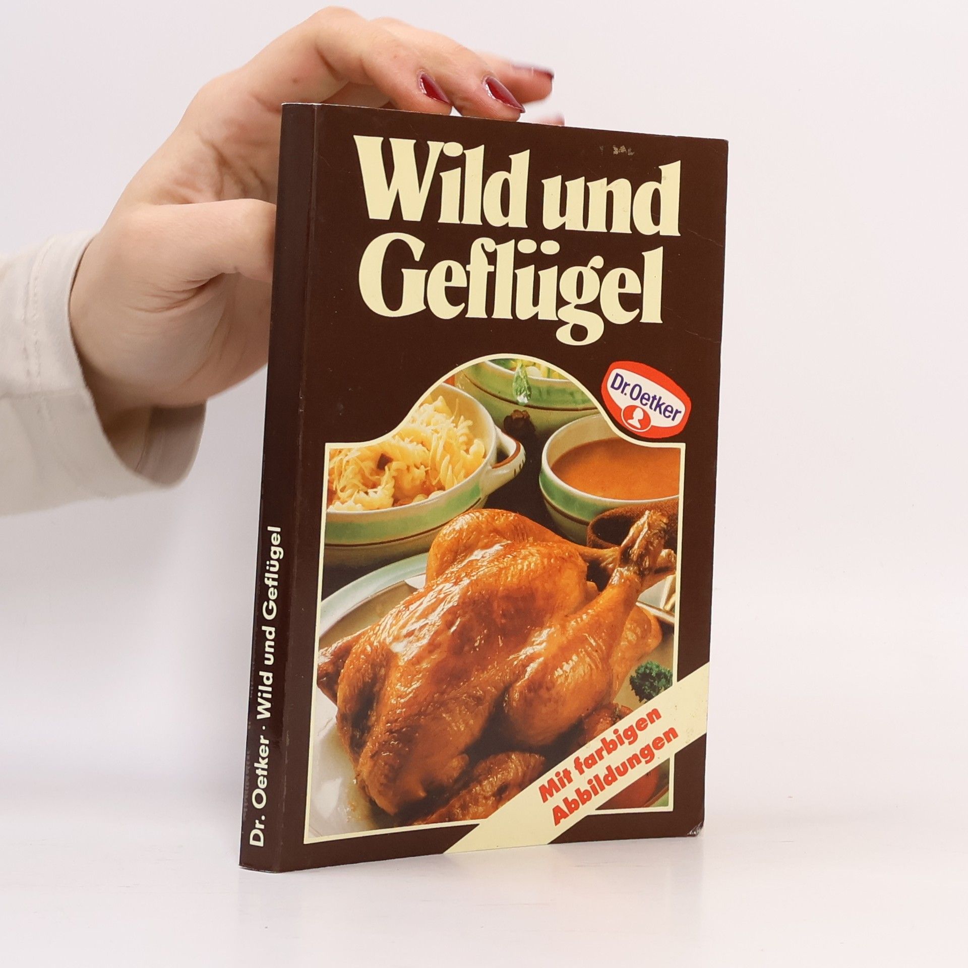 Kolektív autorov Wild und Geflügel. Mit farbigen Abbildungen