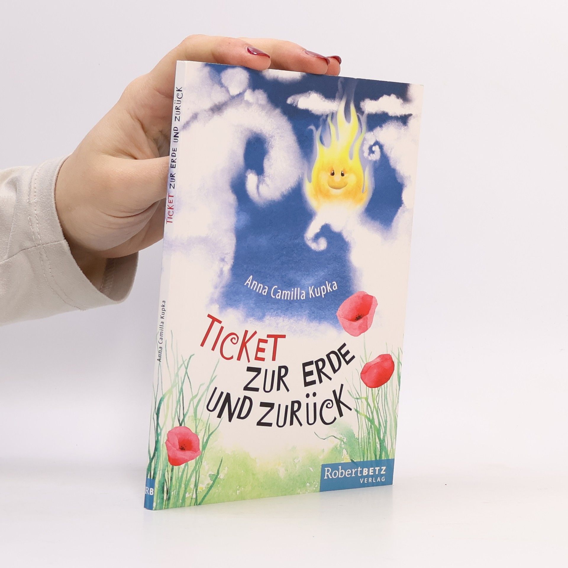 Anna Camilla Kupka Ticket zur Erde und zurück