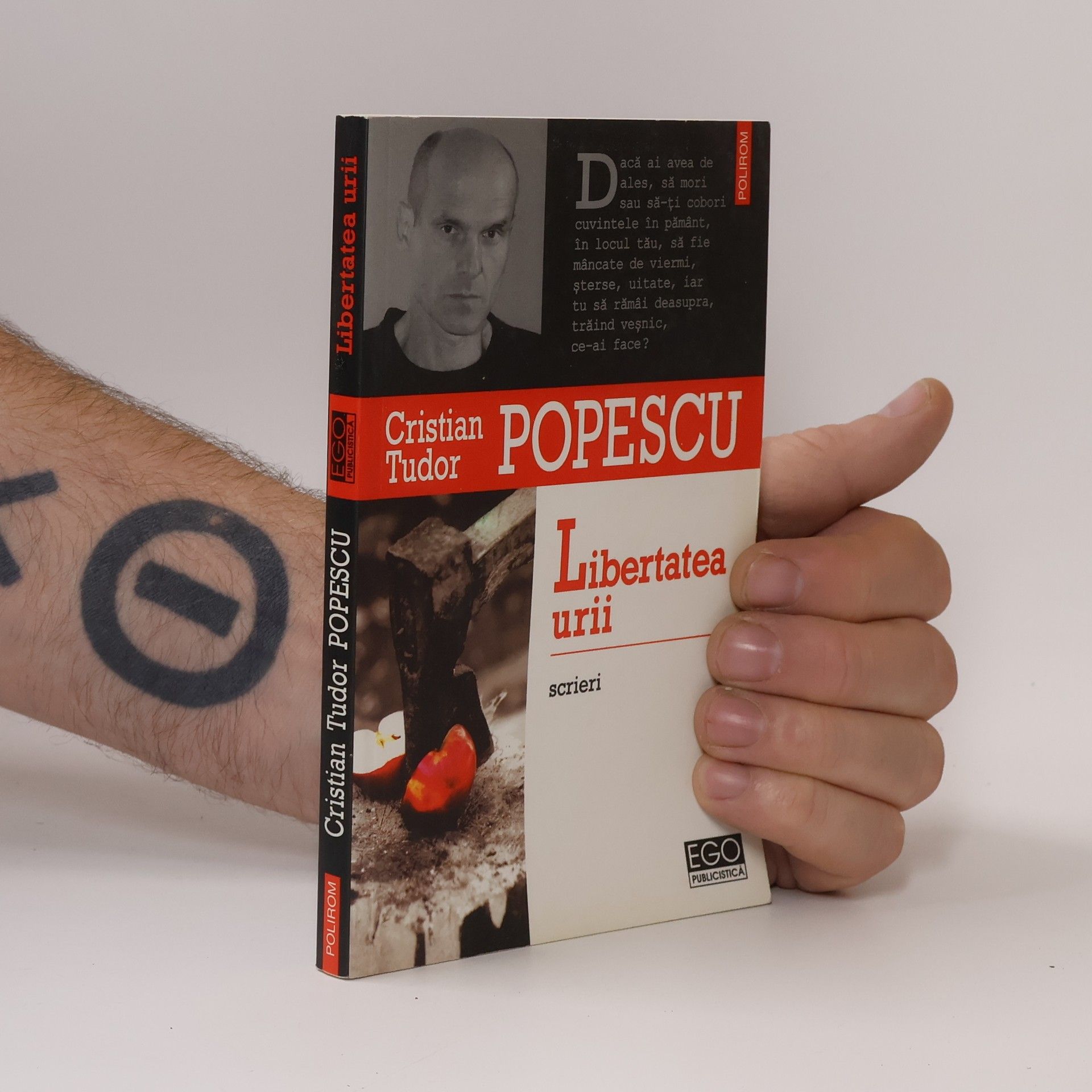 Cristian Tudor Popescu Libertatea urii