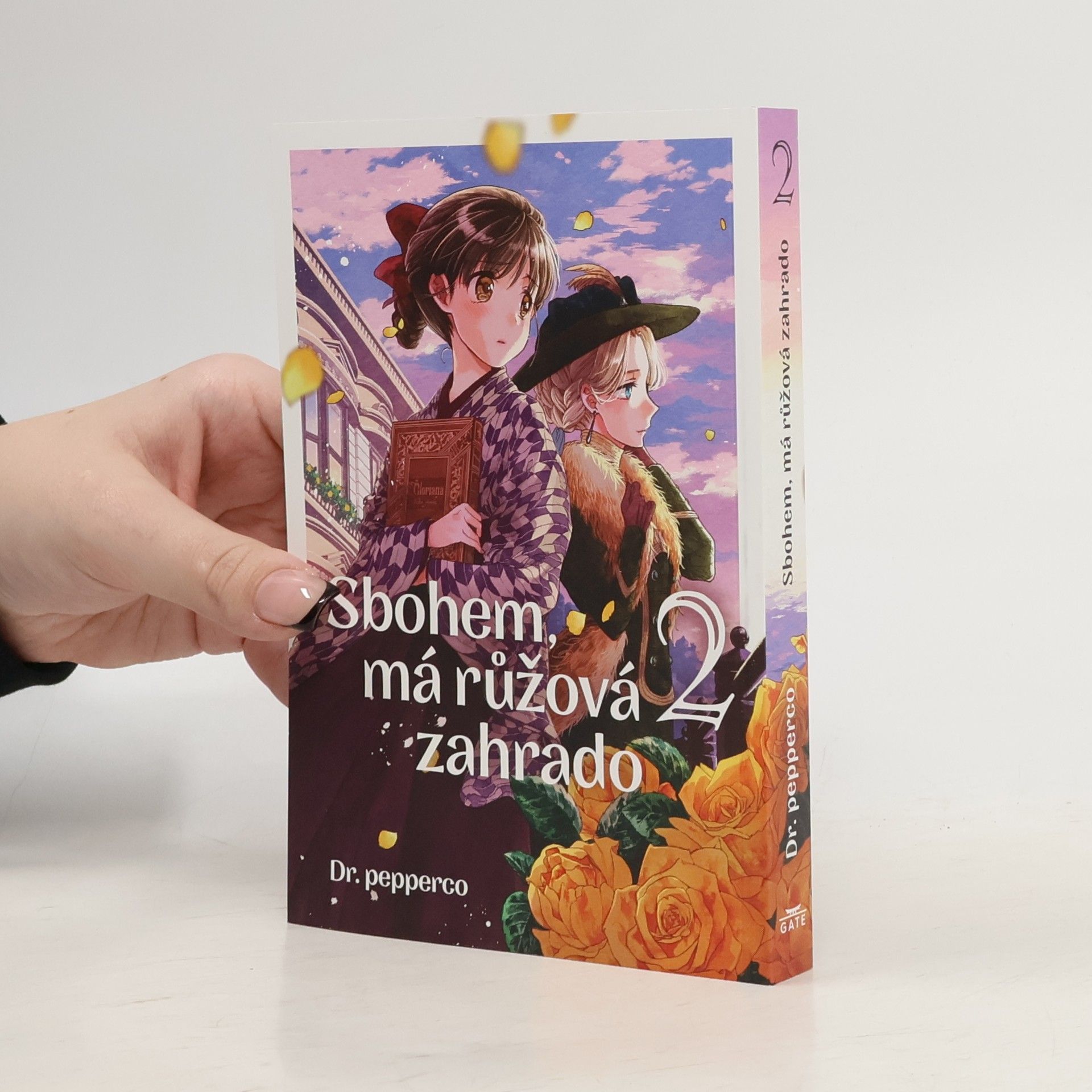 Dr. pepperco Sbohem, má růžová zahrado 2