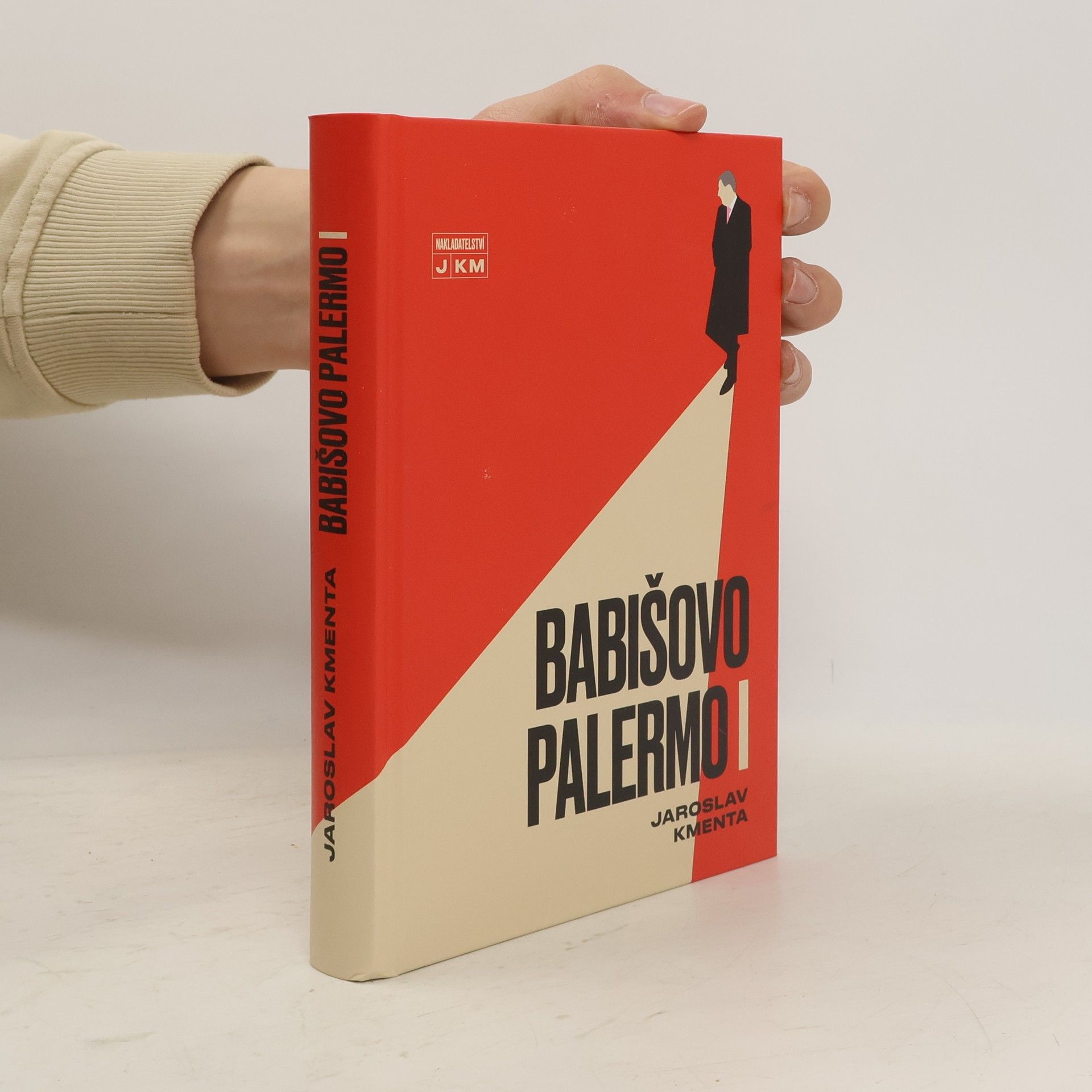 Jaroslav Kmenta Babišovo Palermo I. díl