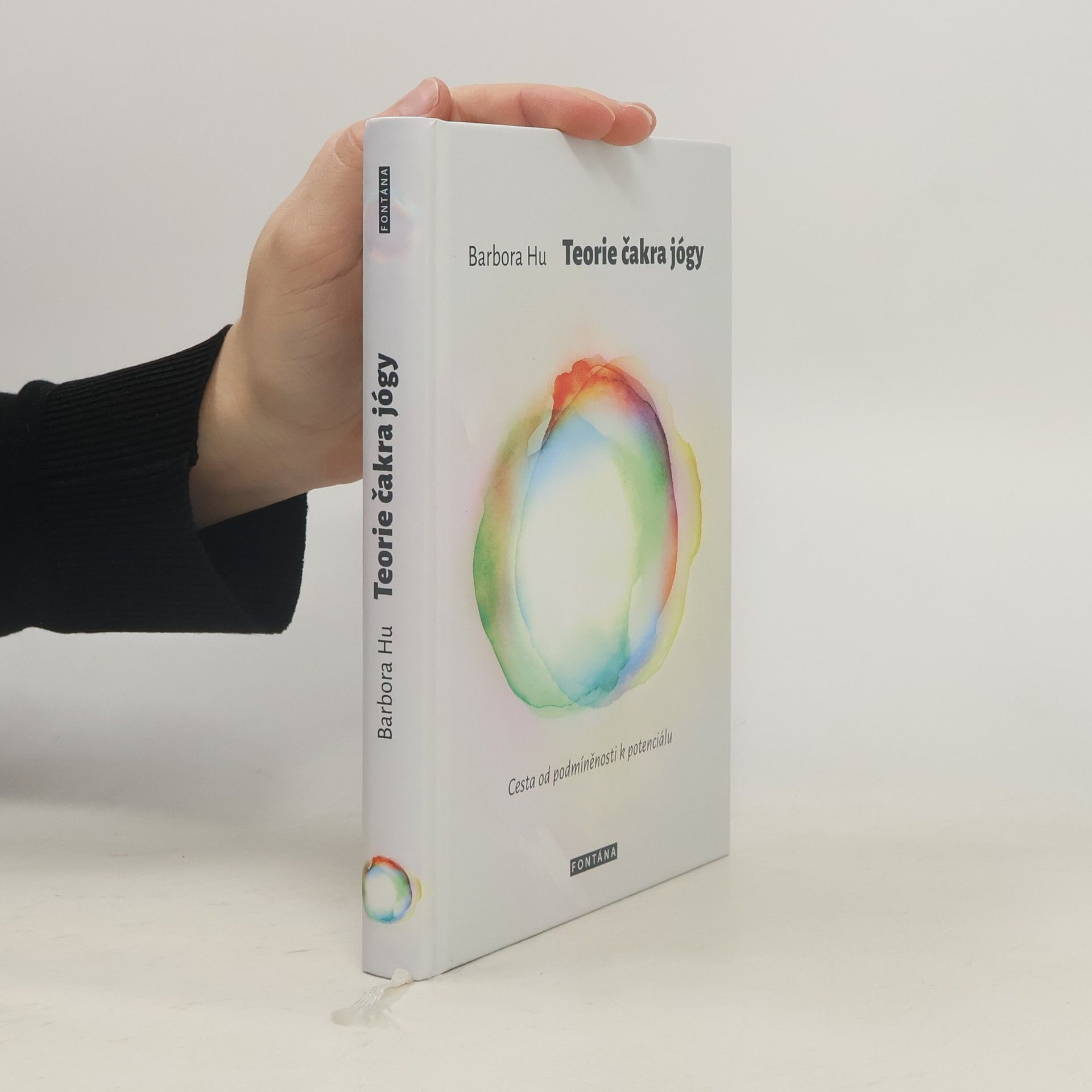 Teorie čakra jógy : cesta od podmíněnosti k potenciálu