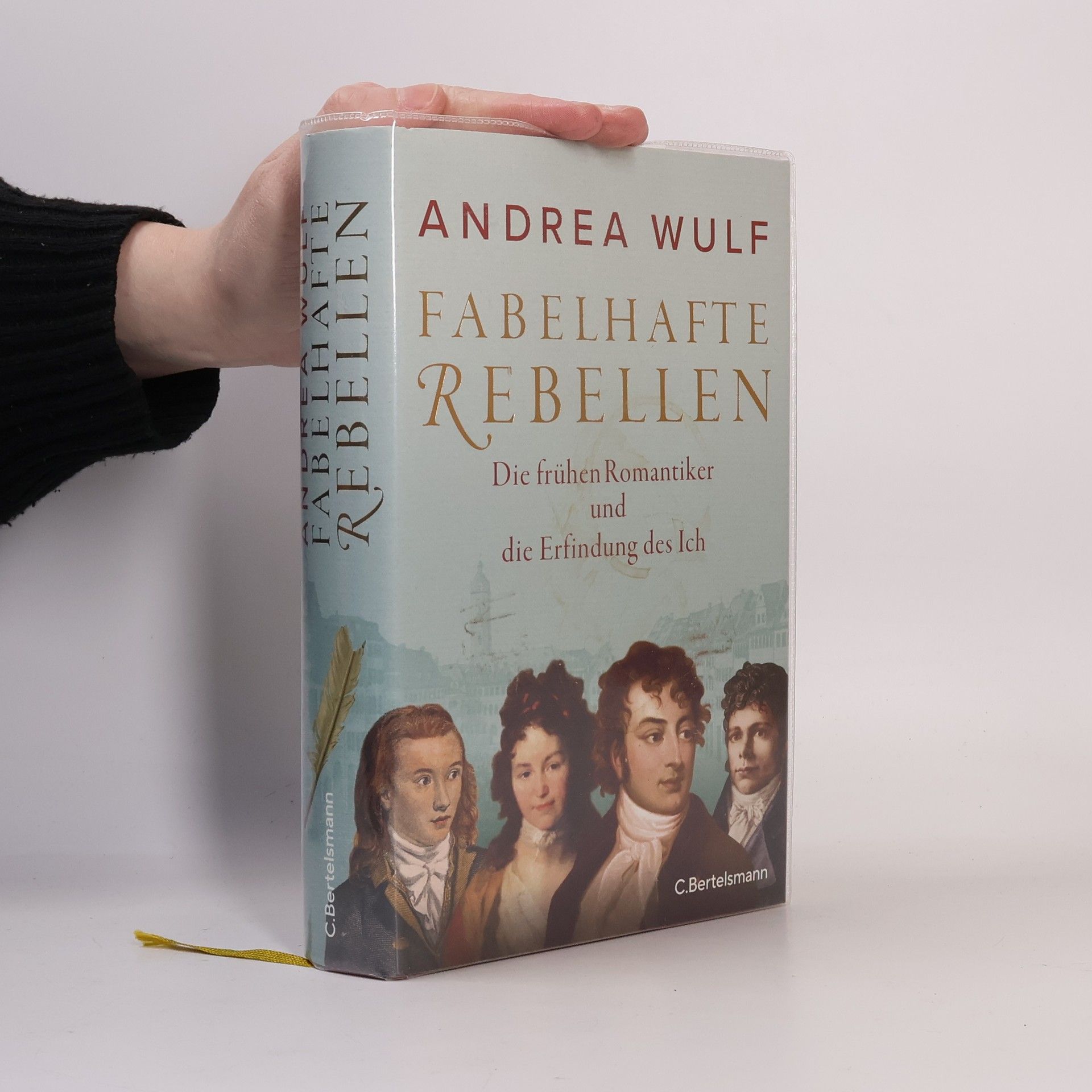 Andrea Wulf Fabelhafte Rebellen