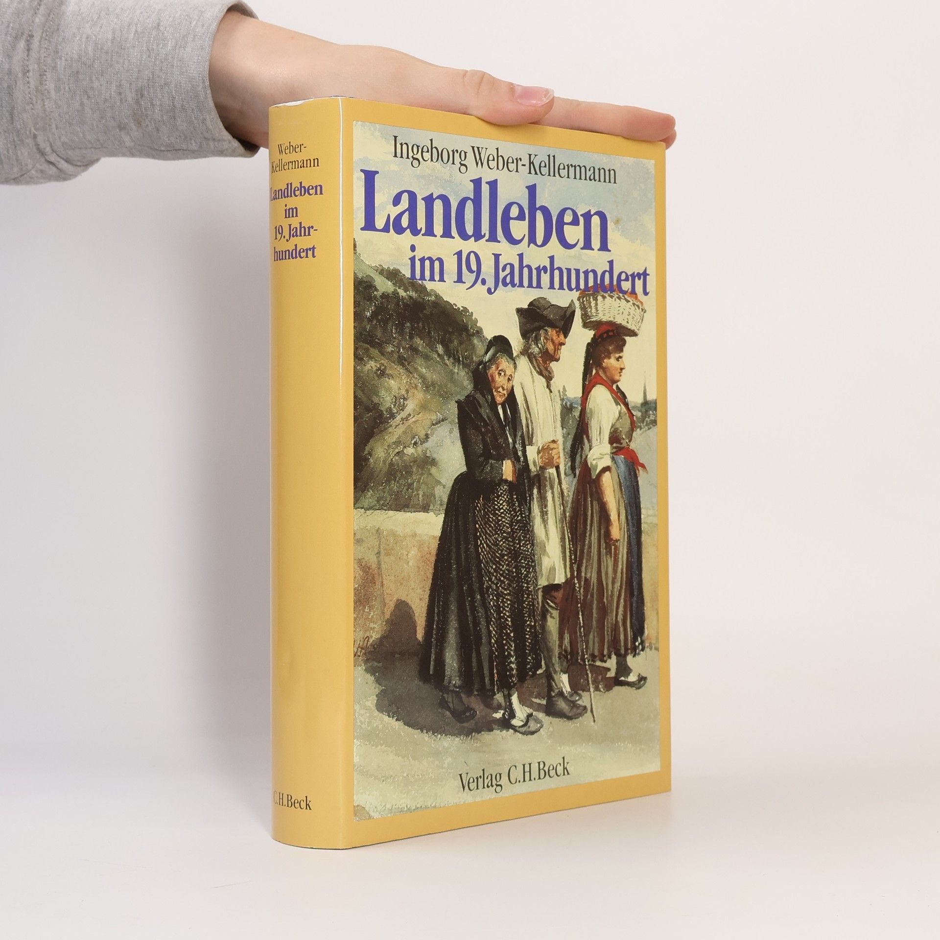Ingeborg Weber-Kellermann Landleben im 19. Jahrhundert