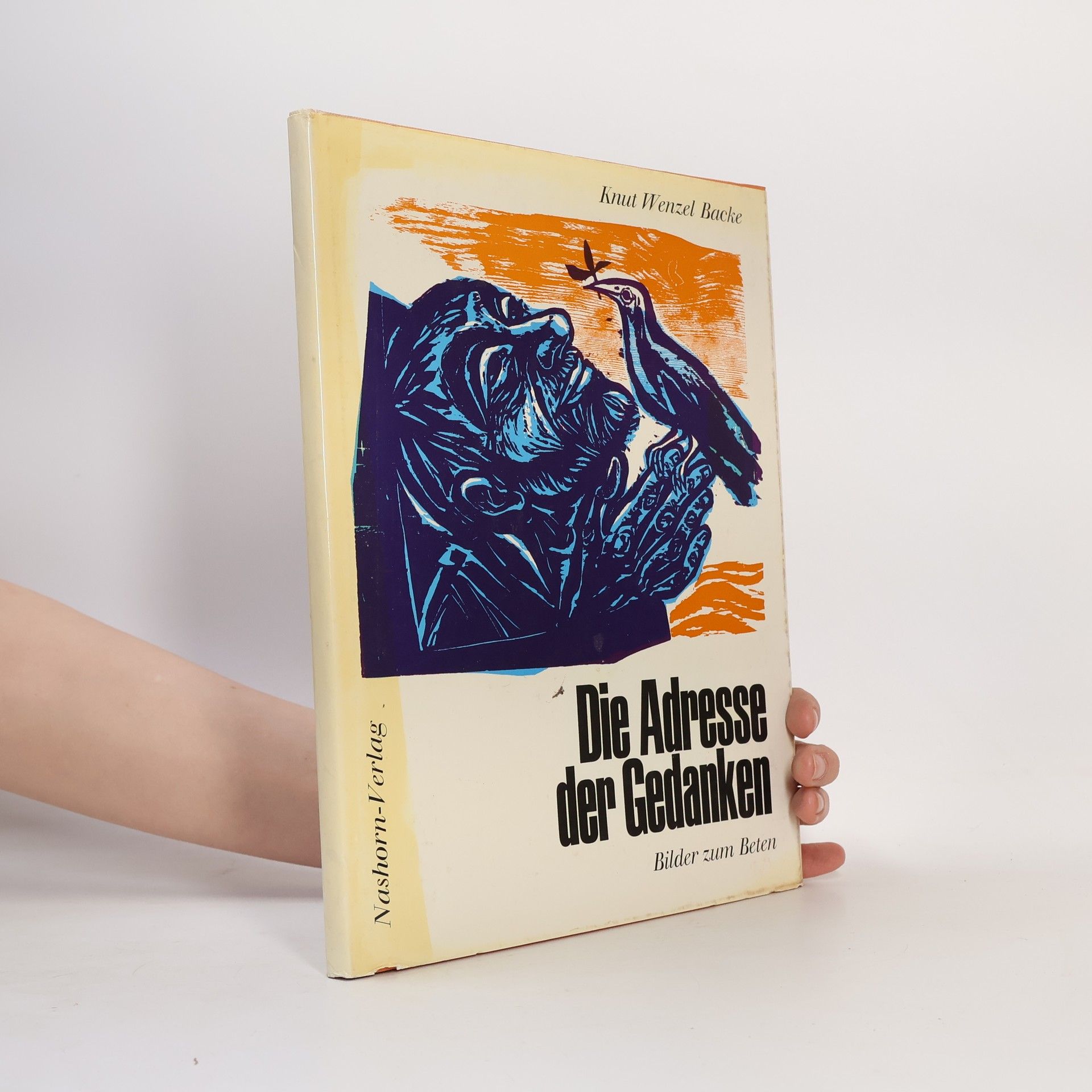 Knut Wenzel Backe Die Adresse der Gedanken