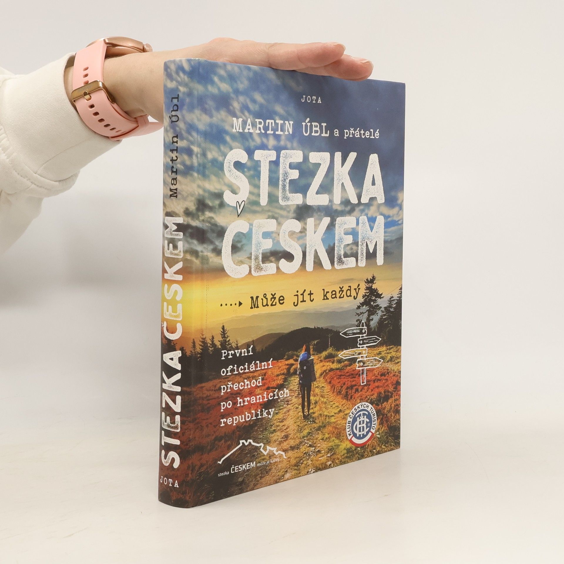 Martin Úbl Stezka Českem : může jít každý