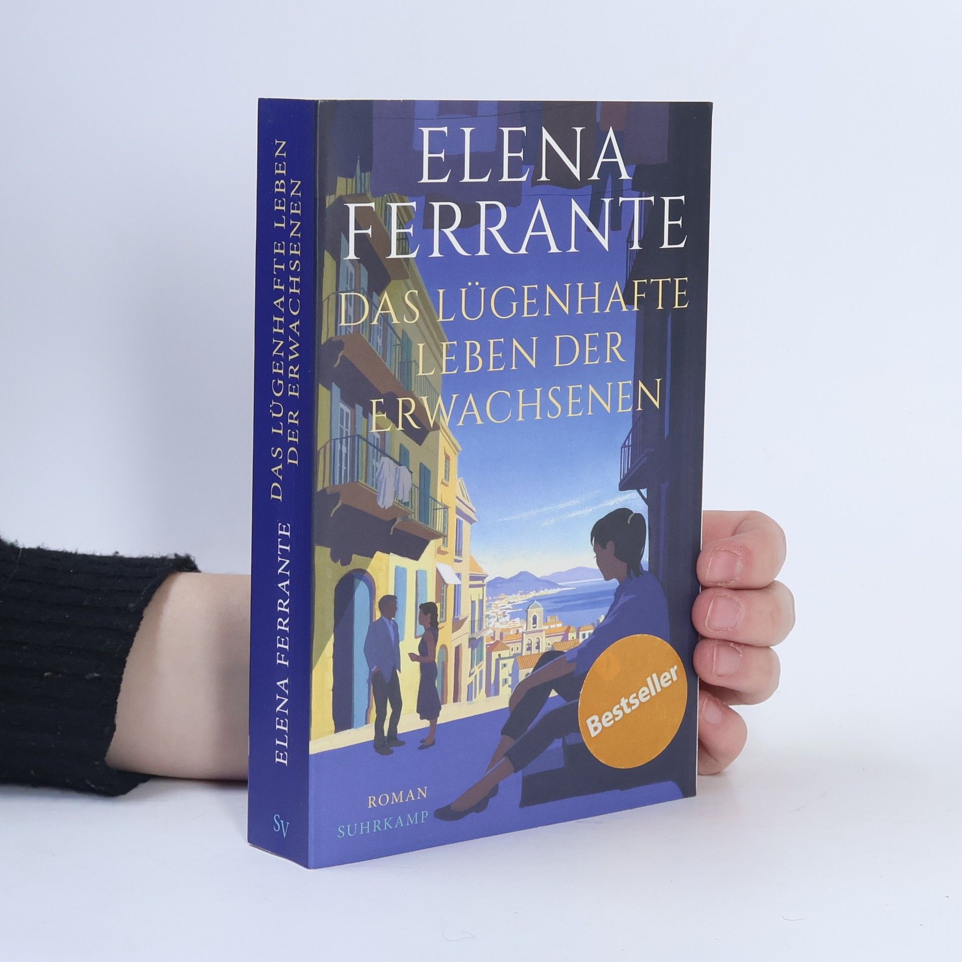 Elena Ferrante Das lügenhafte Leben der Erwachsenen