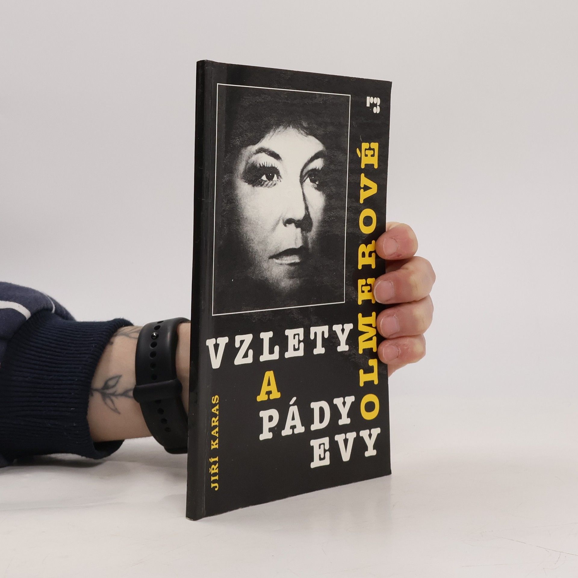 Jiří Karas Vzlety a pády Evy Olmerové