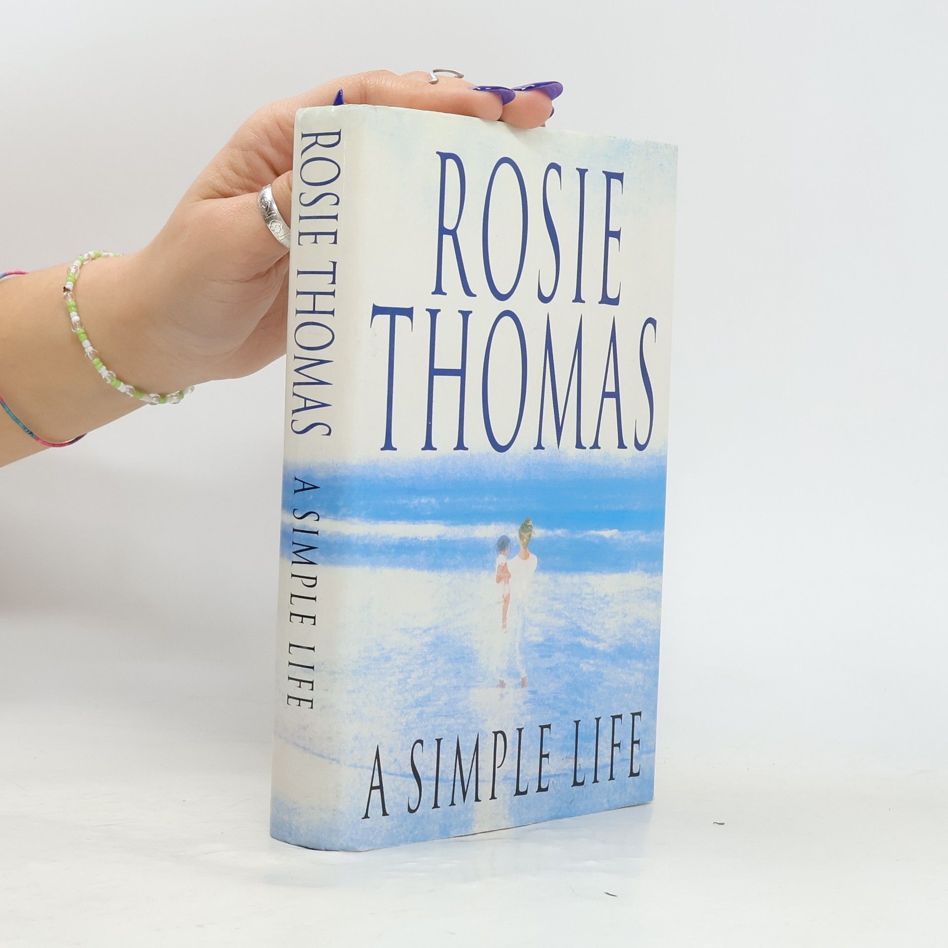 Rosie Thomas A Simple Life