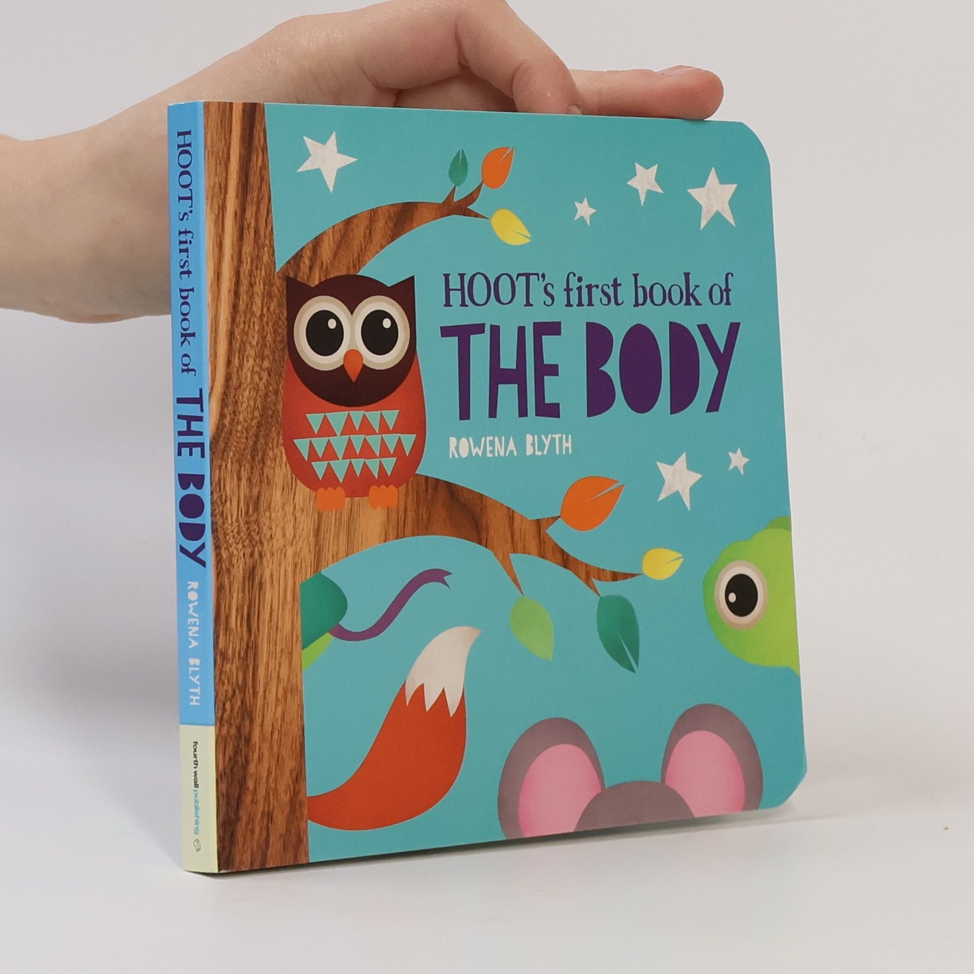 Rowena Blyth Hoot's First Book of the Body
