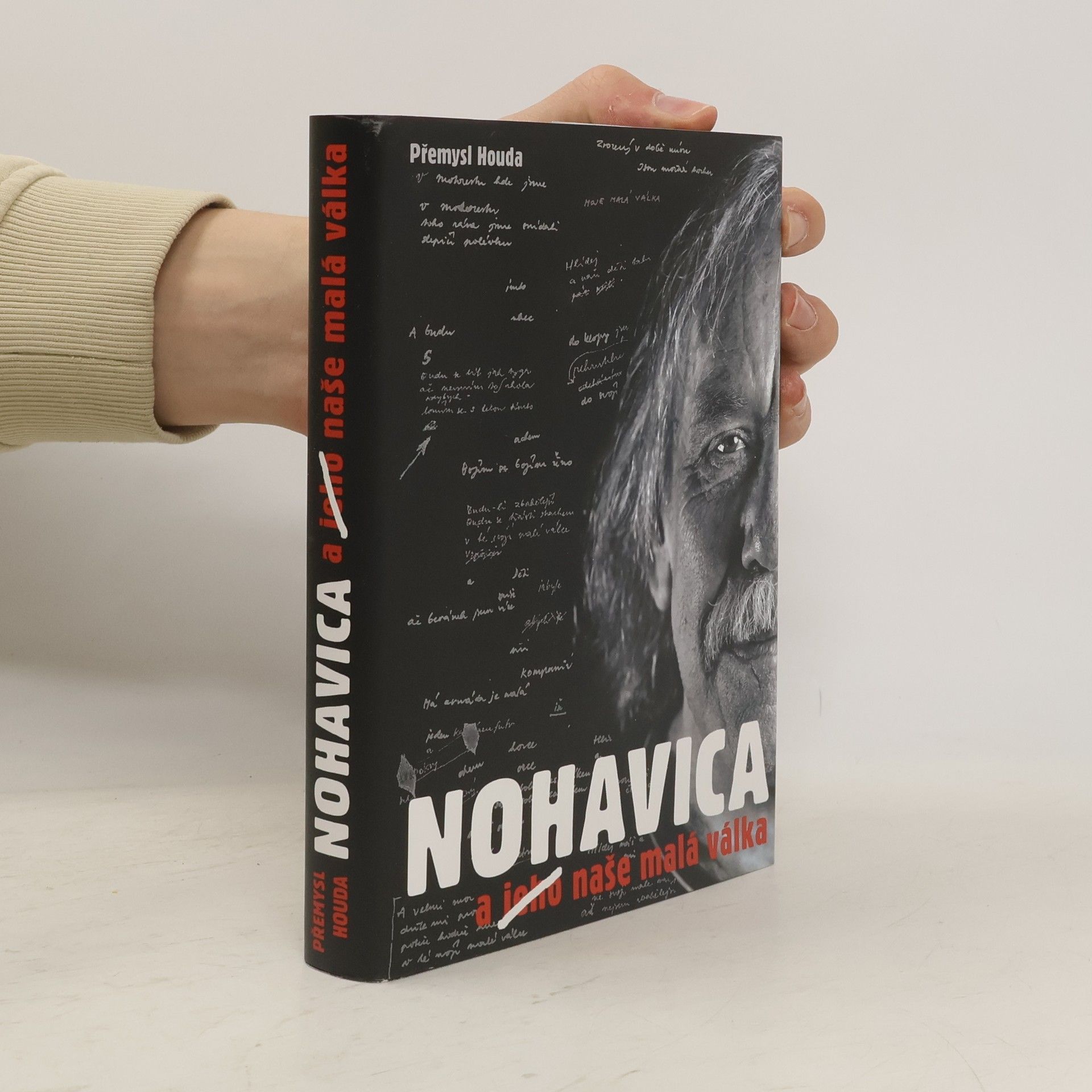 Přemysl Houda Nohavica a jeho naše malá válka