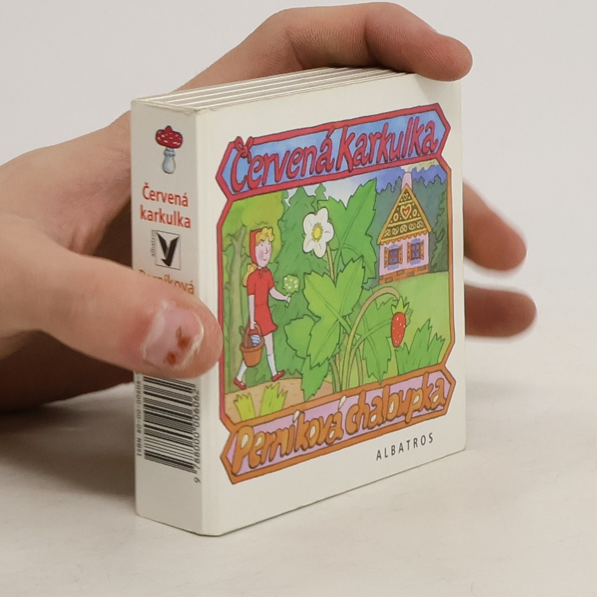 Lenka Vybíralová Červená karkulka. Perníková chaloupka