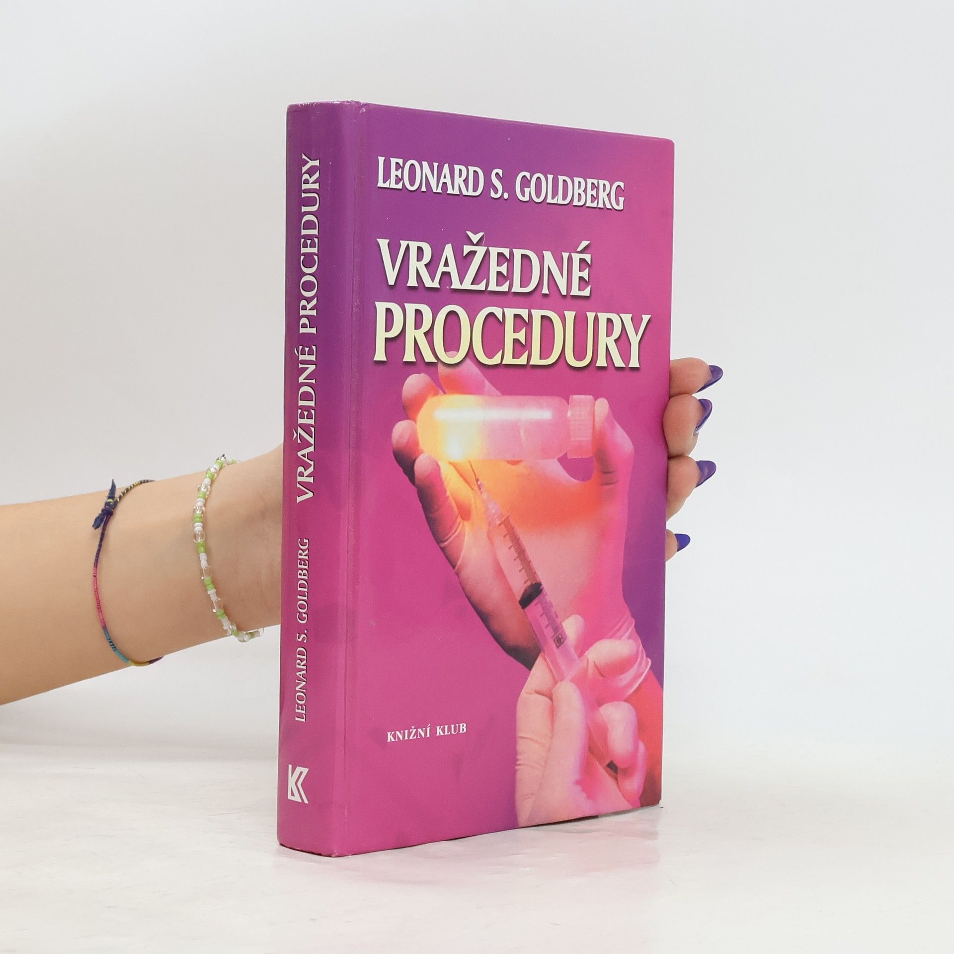 Leonard S. Goldberg Vražedné procedury