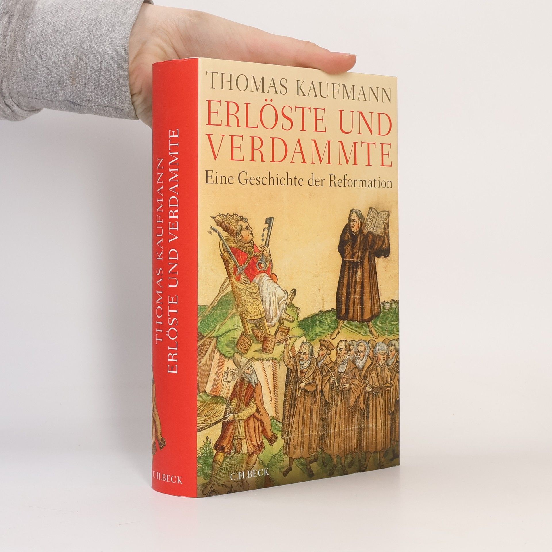 Thomas Kaufmann Erlöste und Verdammte