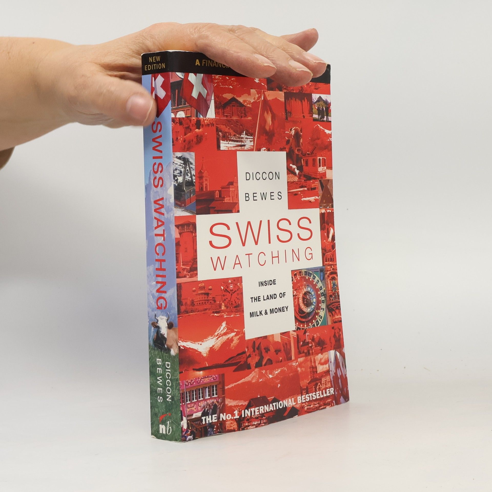 Diccon Bewes Swiss Watching. Der Schweizversteher, englische Ausgabe